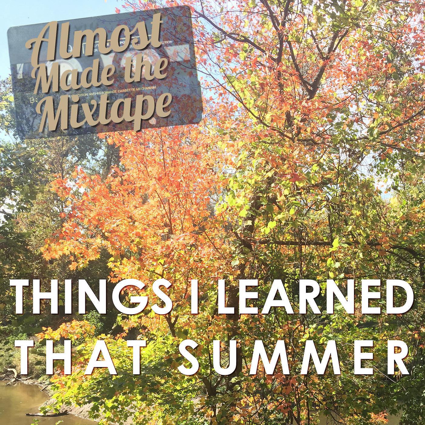 Постер альбома Things I Learned That Summer