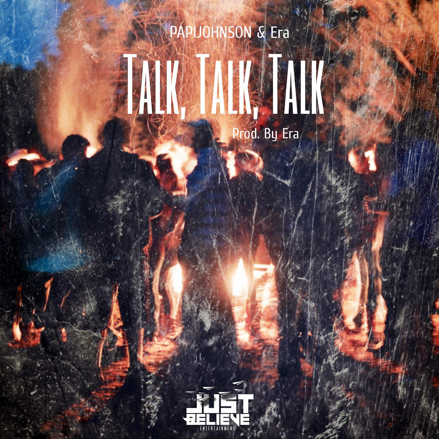 PAPIJOHNSON - Talk, Talk, Talk