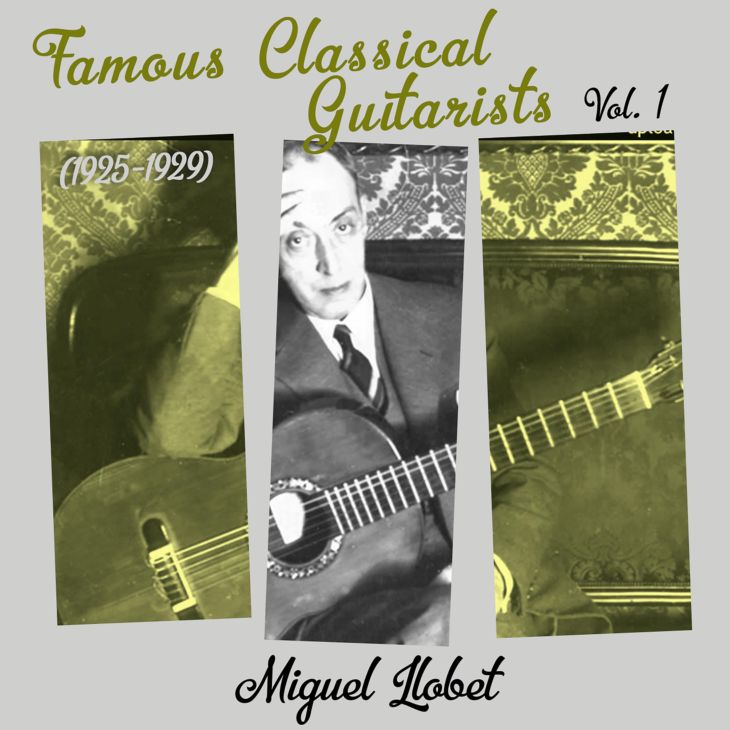 Постер альбома Famous Classical Guitarists, Vol. 1 (1925 - 1929)