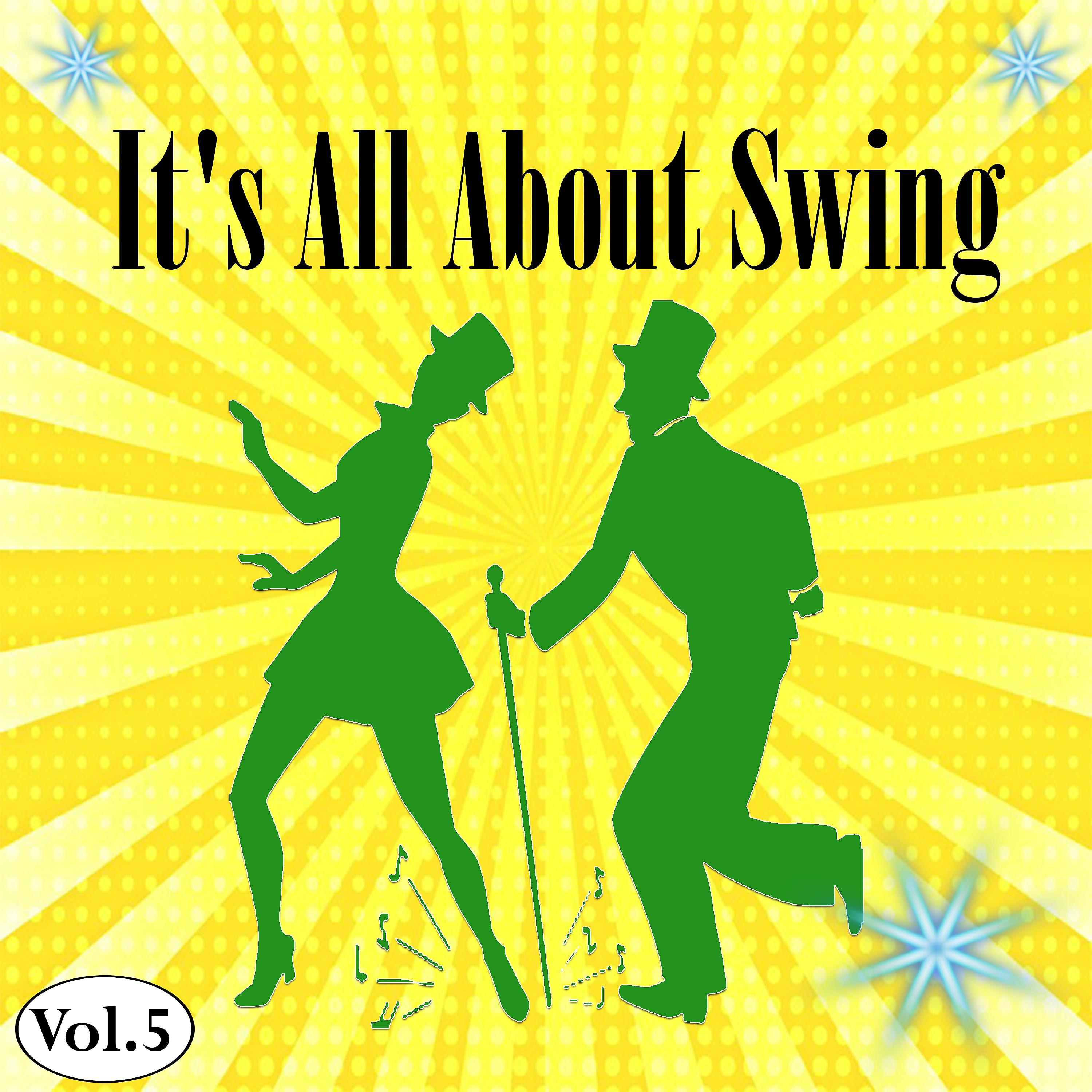 Постер альбома It's All About Swing, Vol. 5