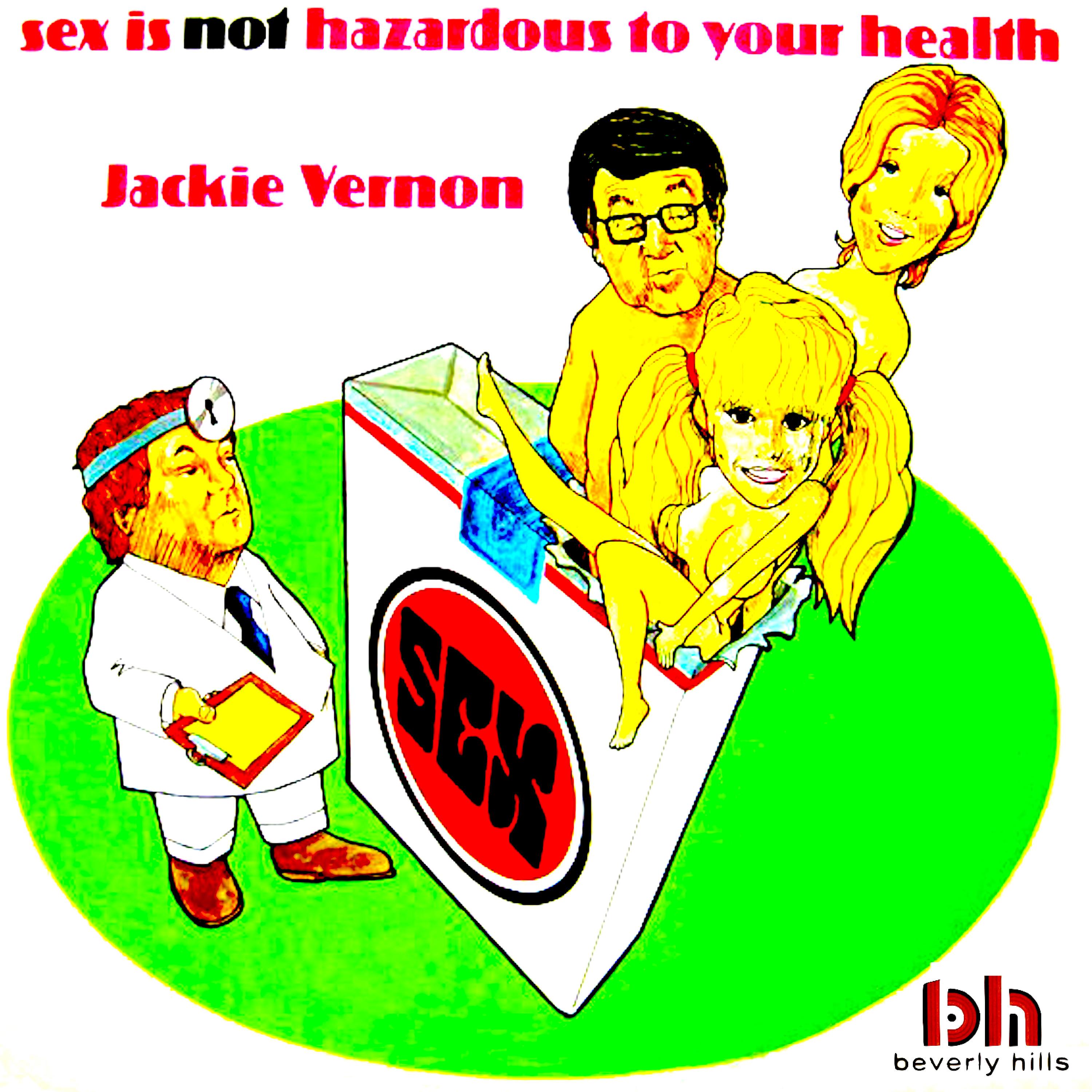 Постер альбома Sex Is Not Hazardous to Your Health