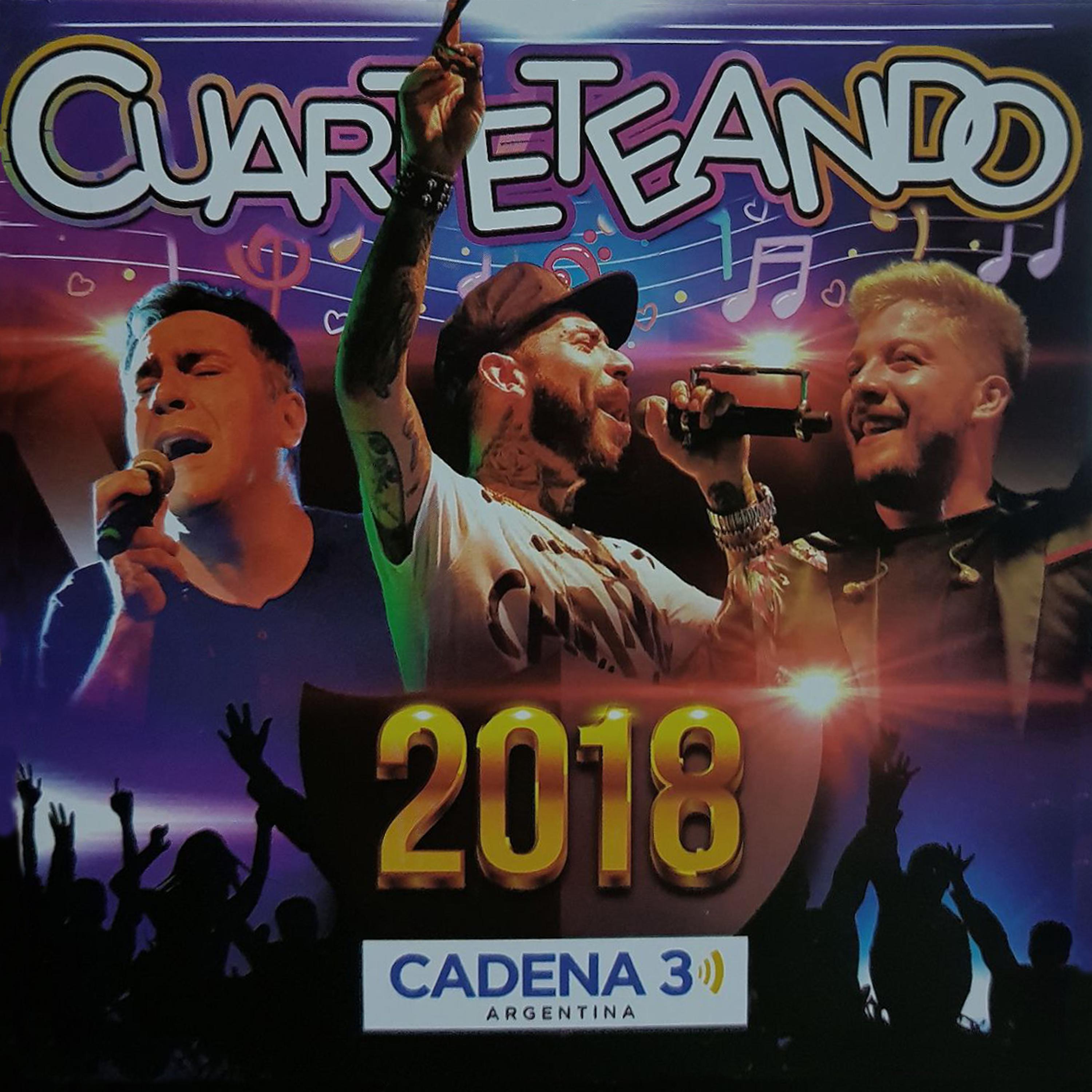 Постер альбома Cuarteteando 2018