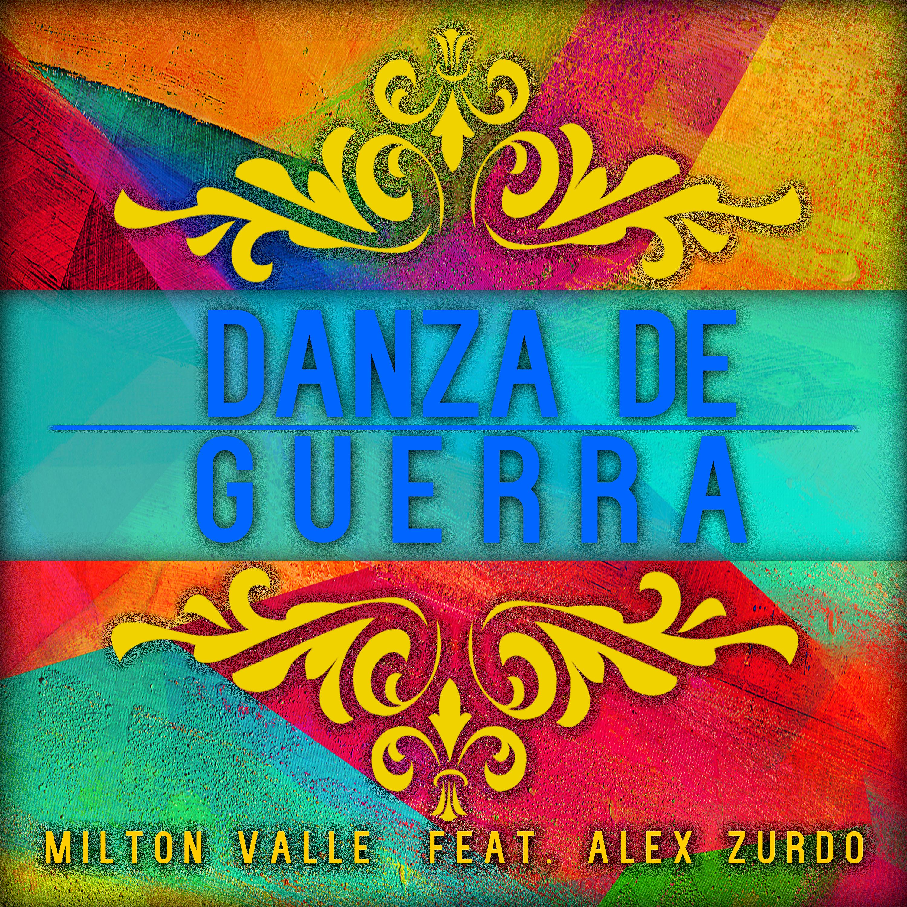 Постер альбома Danza de Guerra