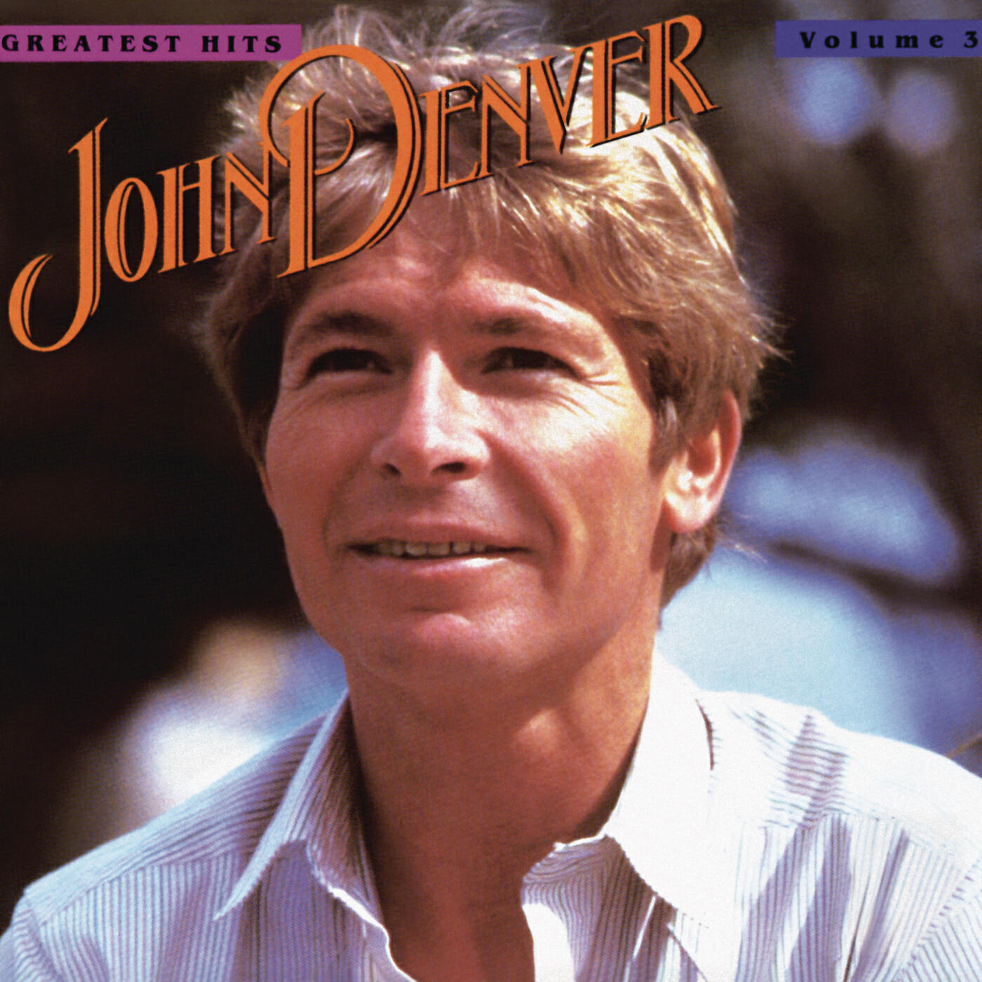 Альбом John Denver's Greatest Hits, Volume 3 исполнителя John Denver