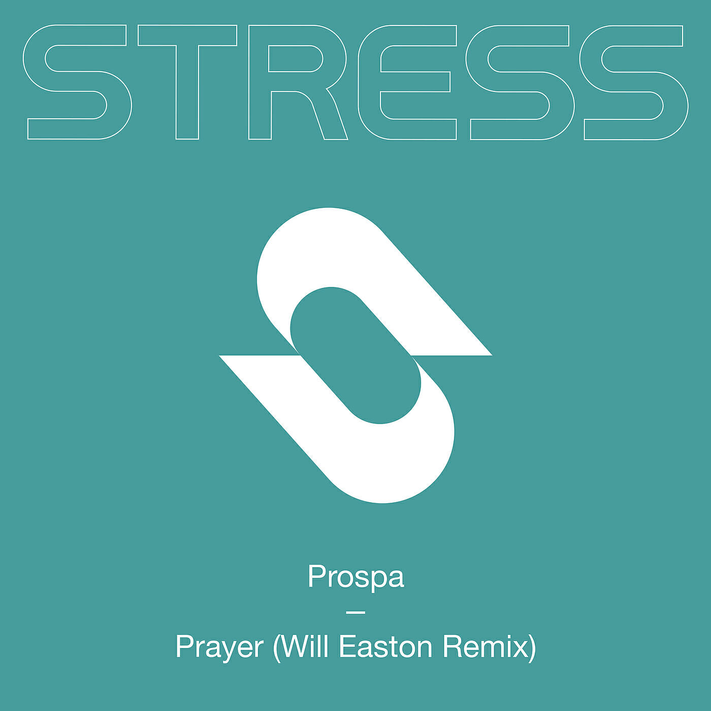 Prospa - Prayer (Will Easton Remix)