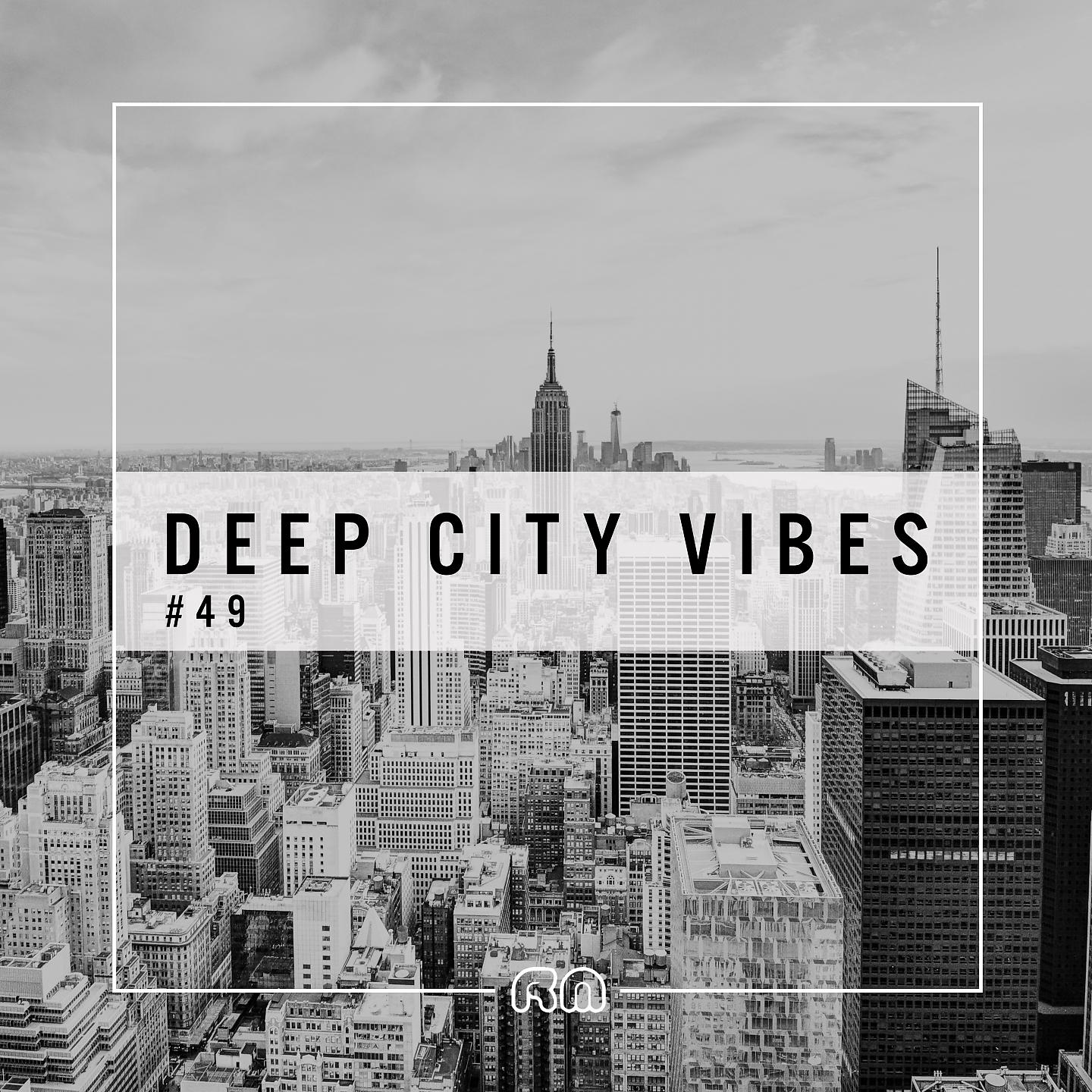 Постер альбома Deep City Vibes, Vol. 49