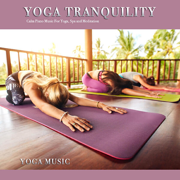 Yoga Music - Spa and Meditation