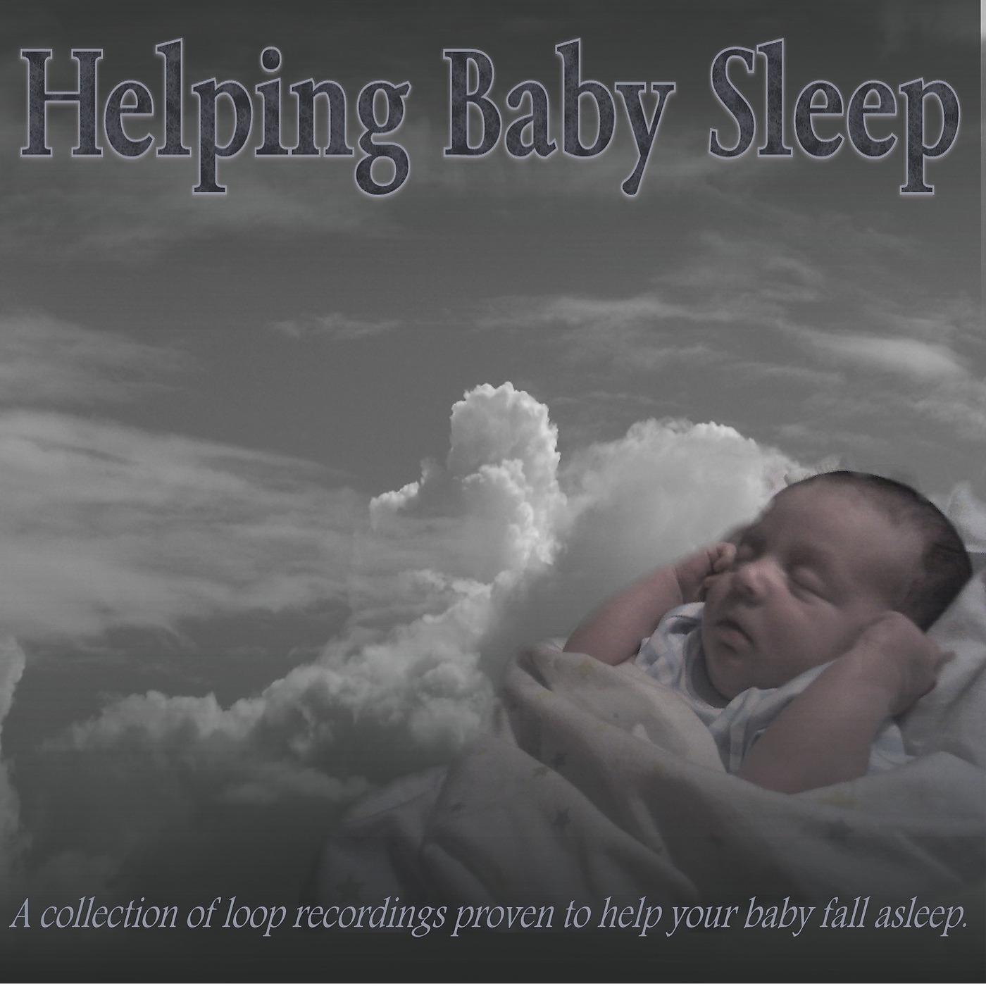 Постер альбома Helping Baby Sleep