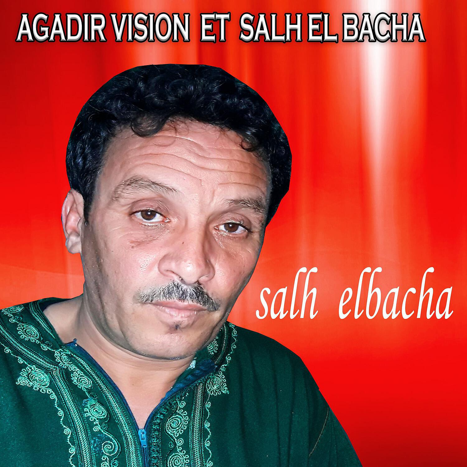 Salh El Bacha - Inasn Adour Itto
