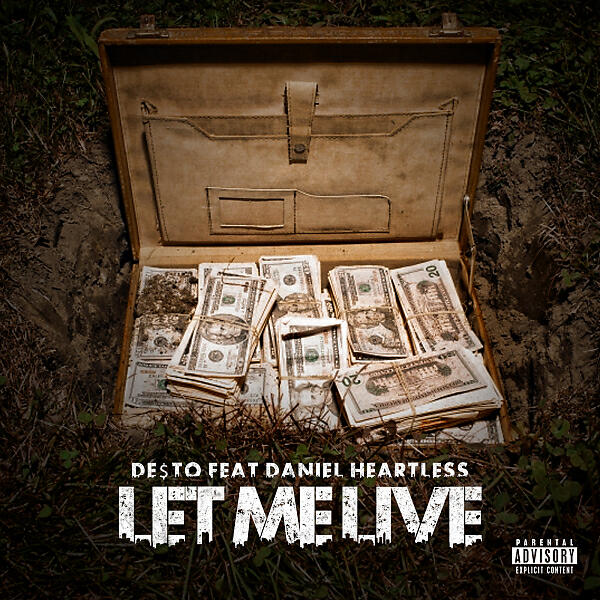 De$to - Let Me Live (feat. Daniel Heartless)