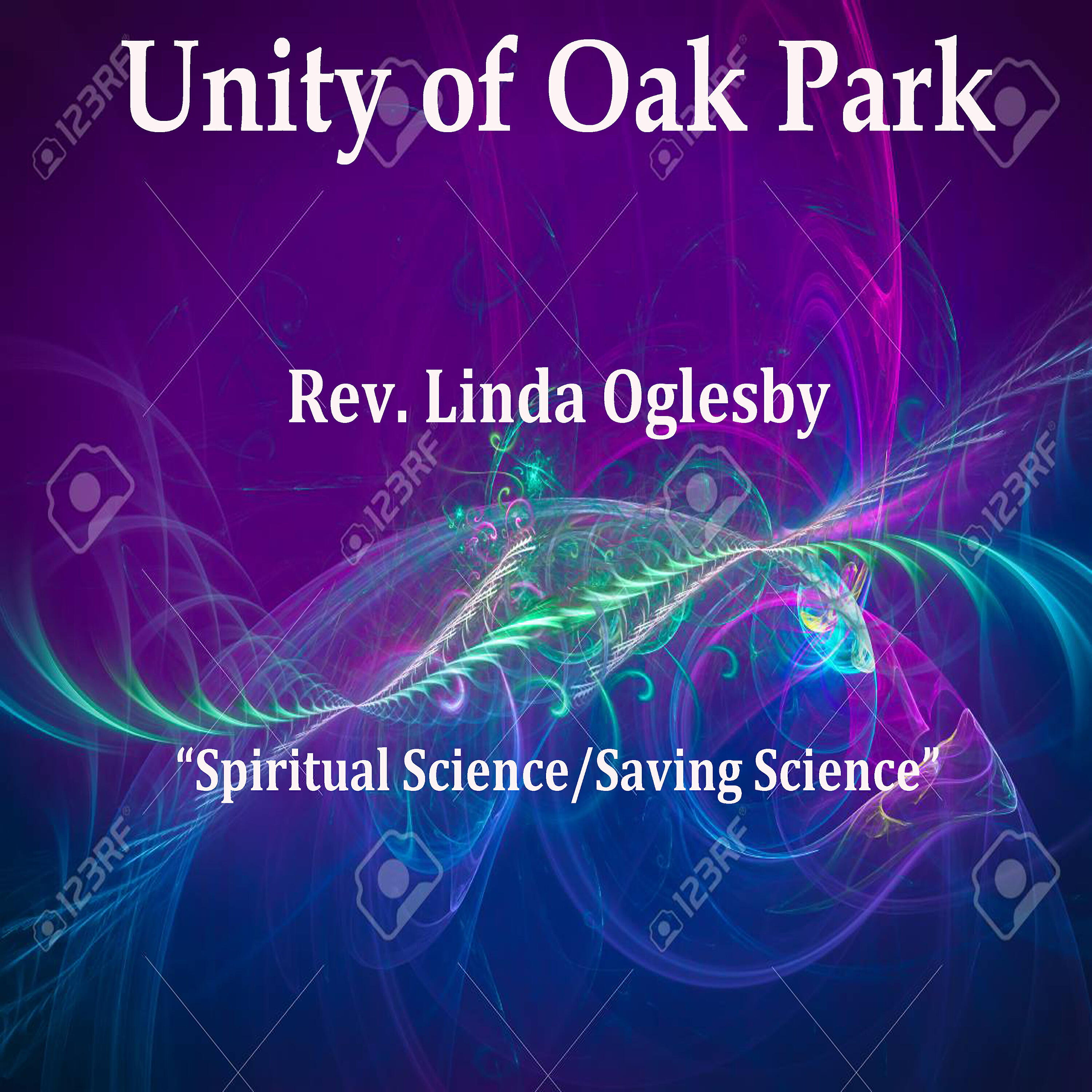 Rev. Linda Oglesby - Spiritual Science Saving Science (Live)
