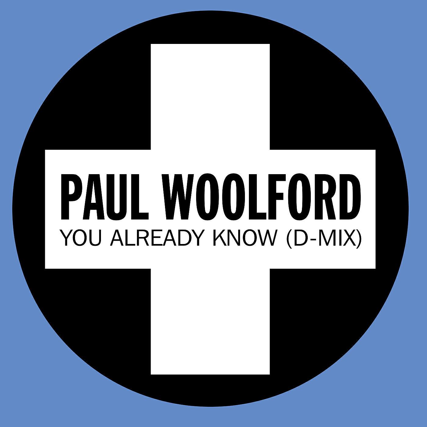 Paul Woolford - You Already Know (D-Mix)