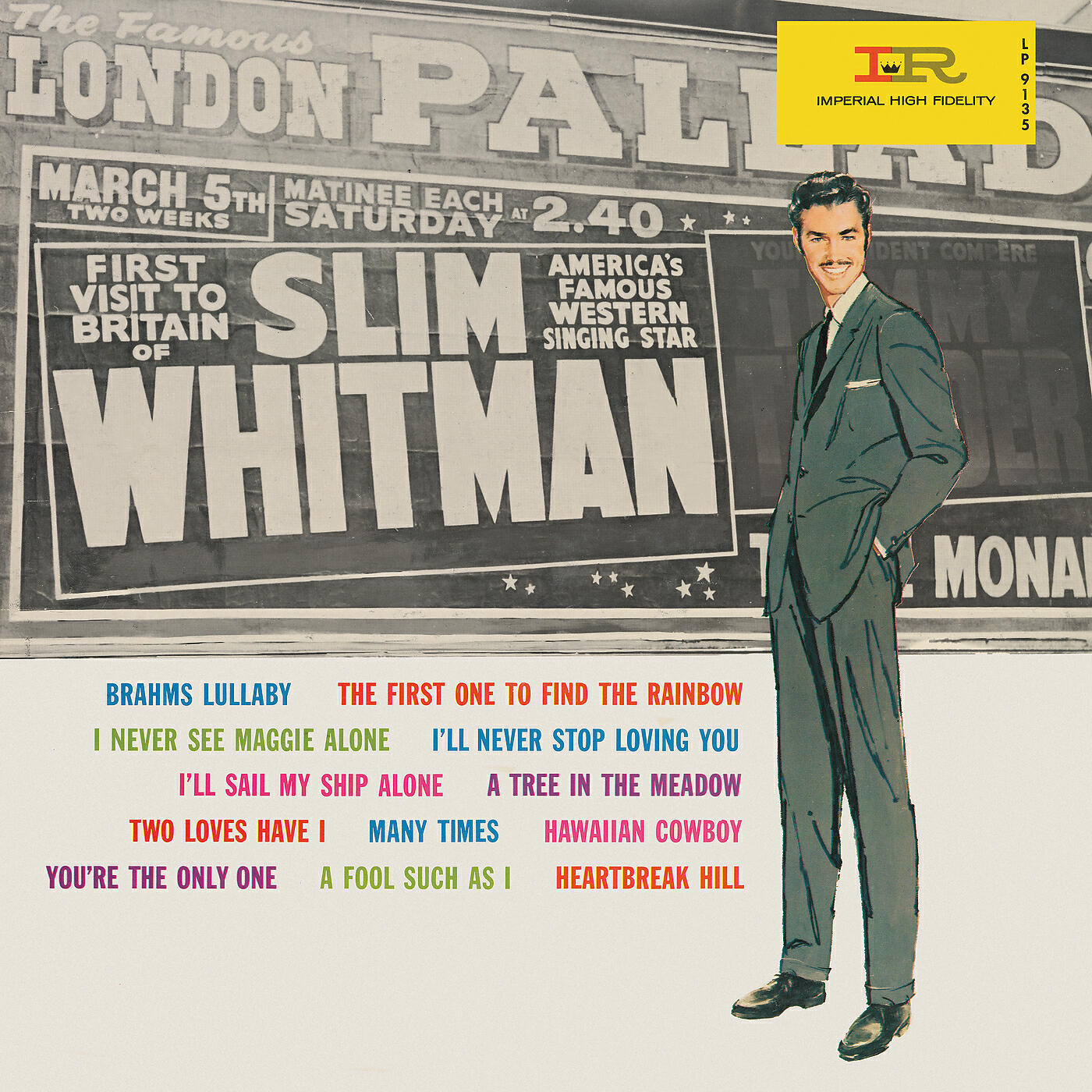 Slim Whitman - The First One To Find The Rainbow