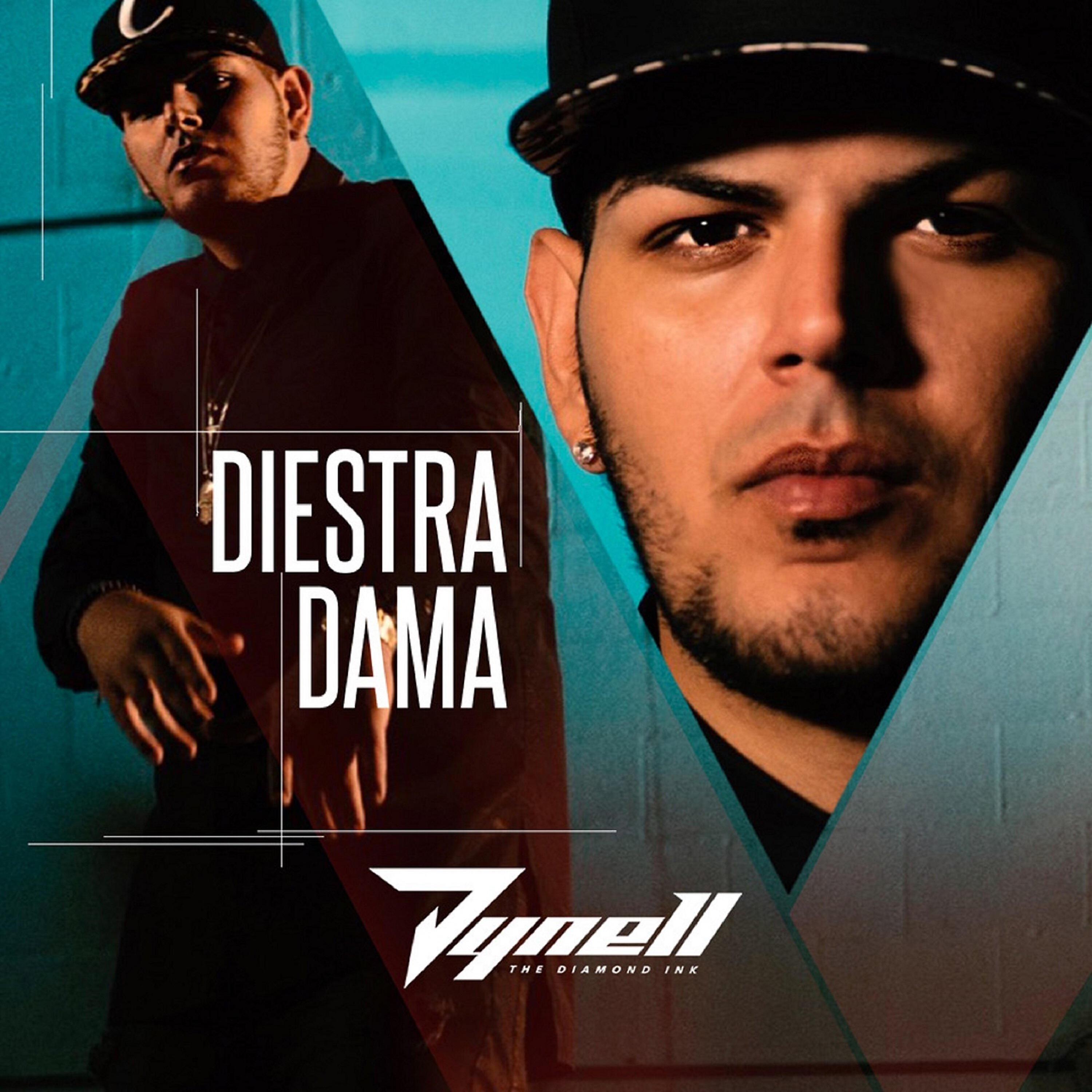 Dynell - Diestra Dama (Versión Urbano)