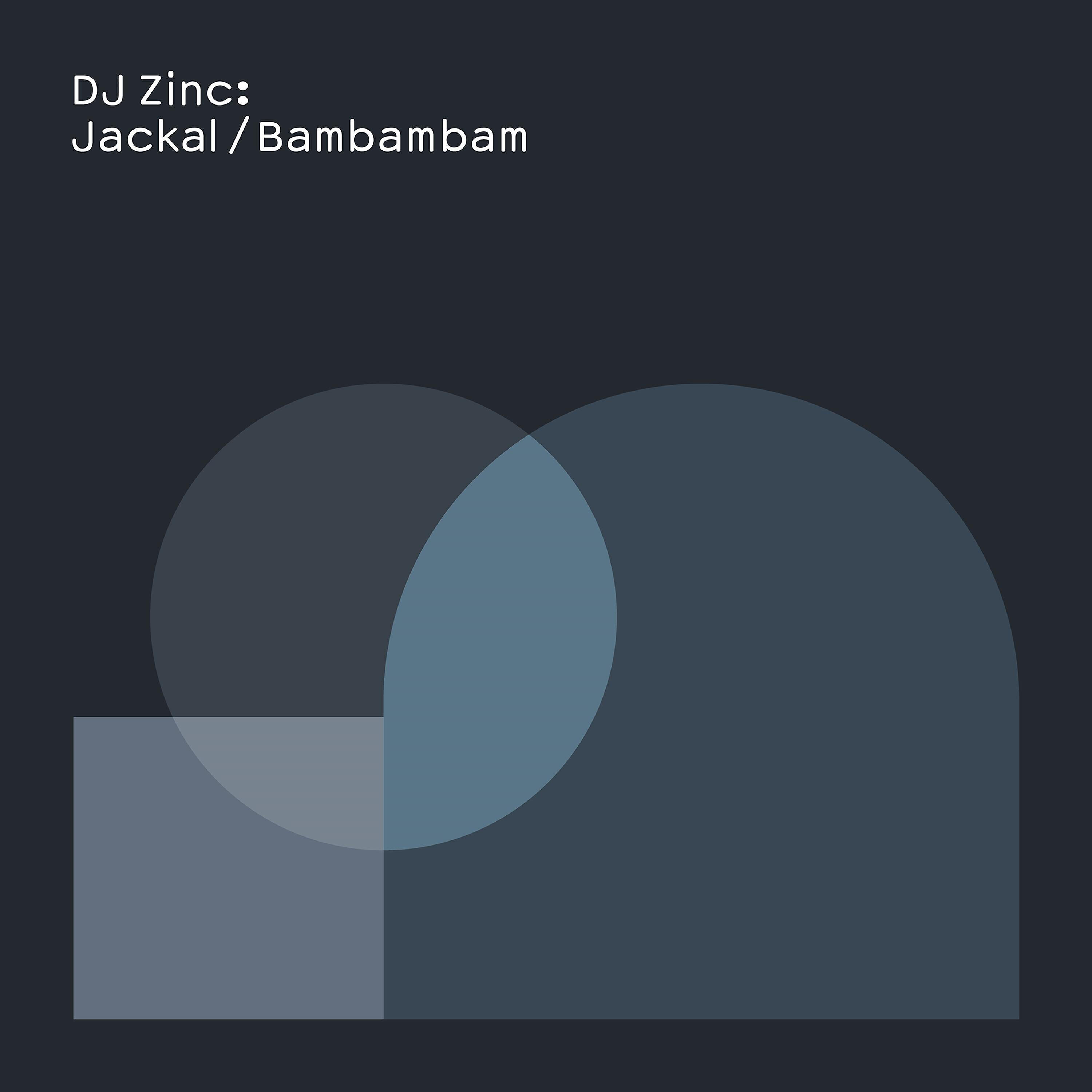 DJ Zinc - Bambambam