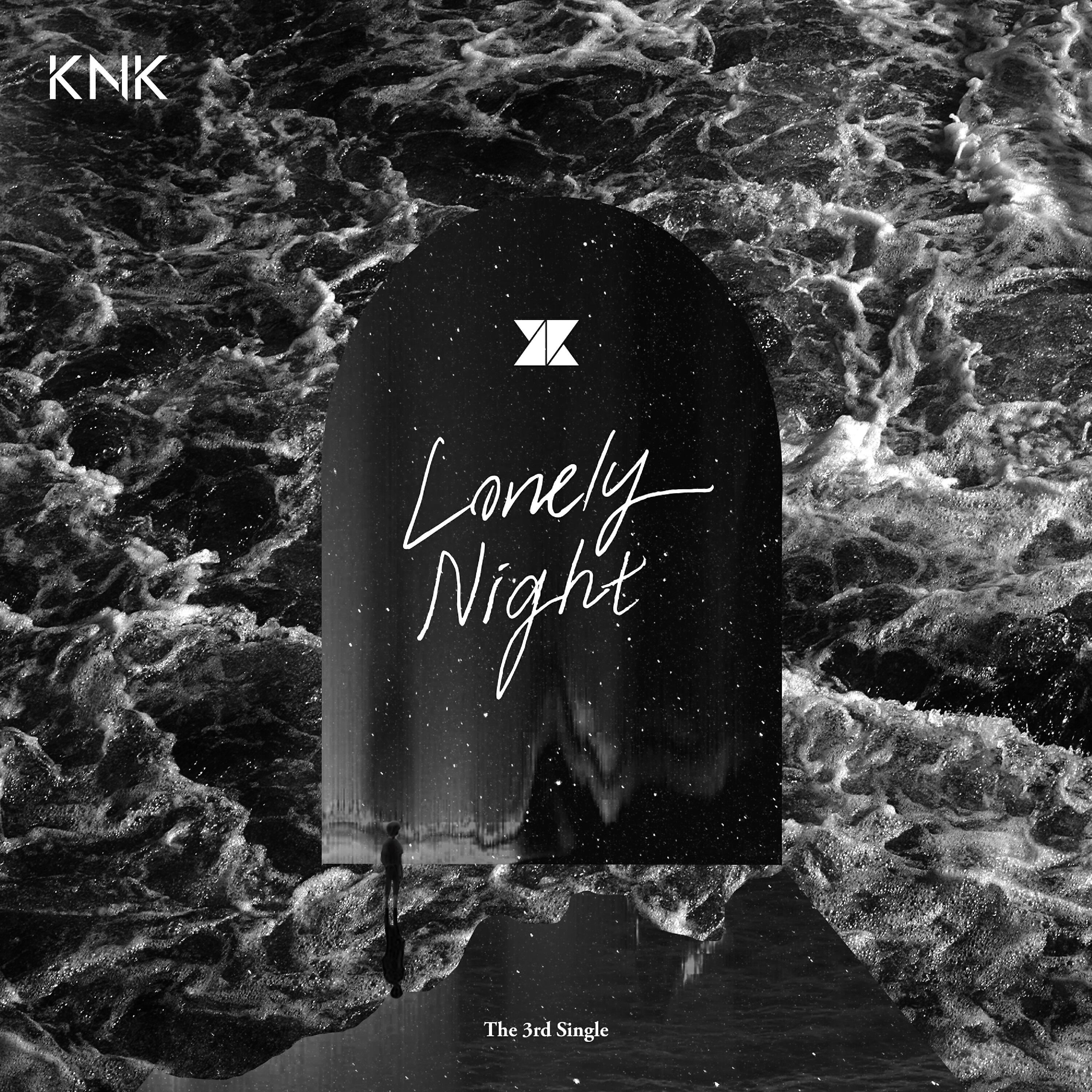 KNK - LONELY NIGHT