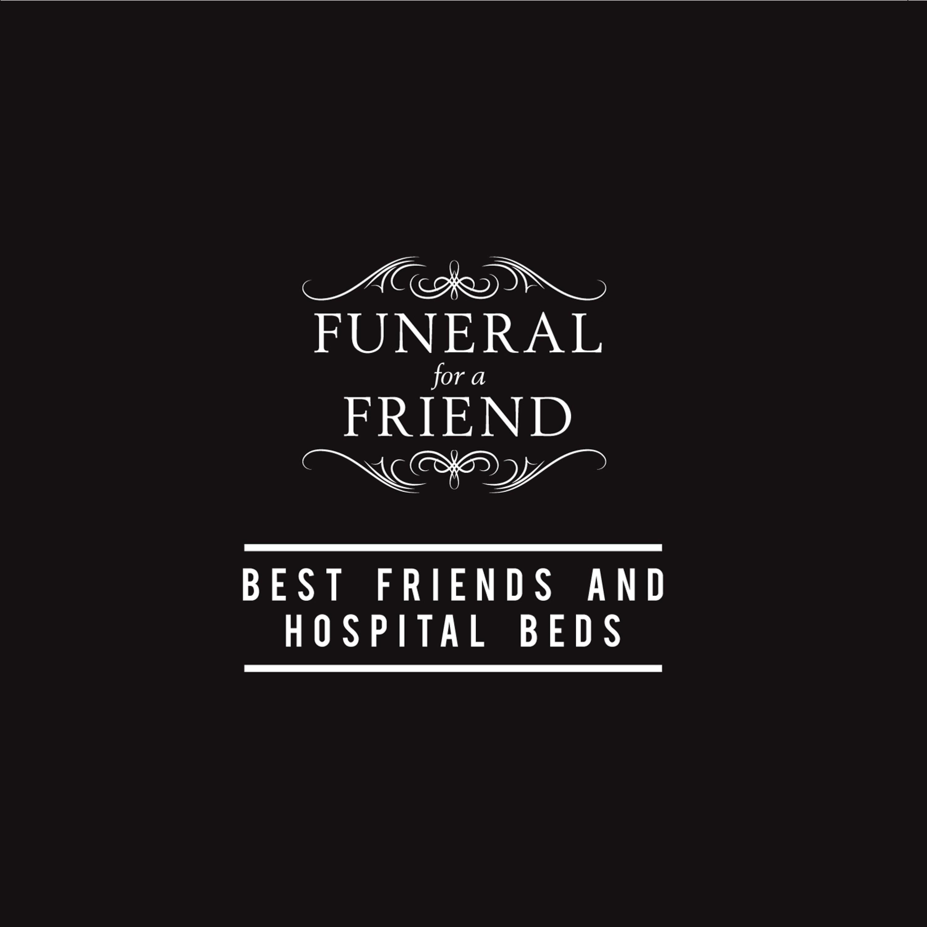Постер альбома Best Friends and Hospital Beds