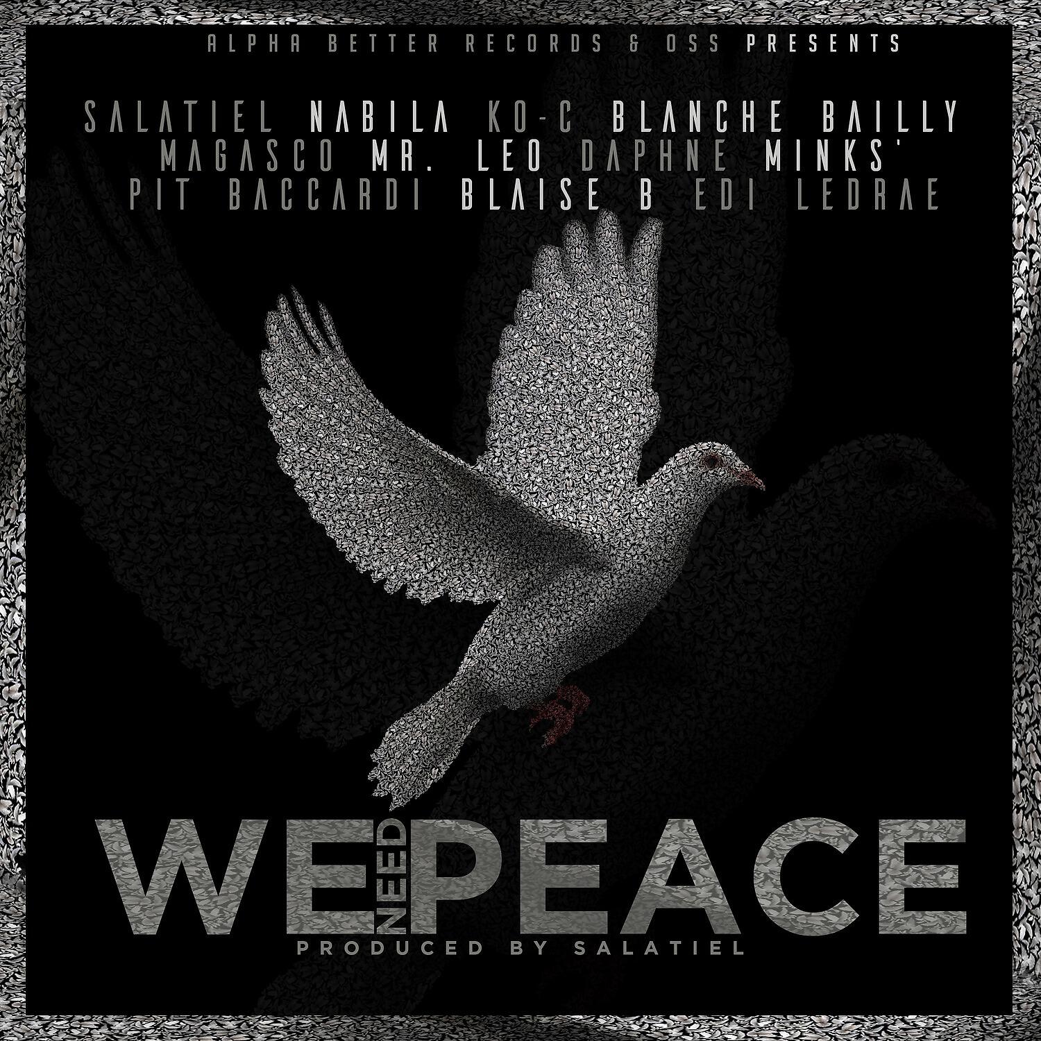 Salatiel - We Need Peace