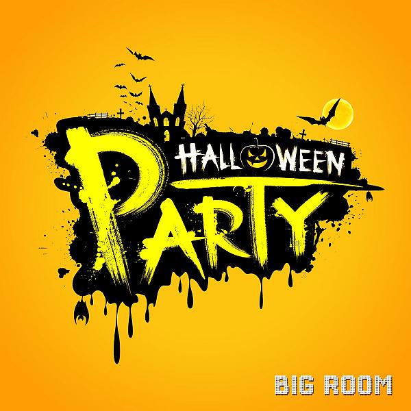 Постер альбома Halloween Party (Big Room)