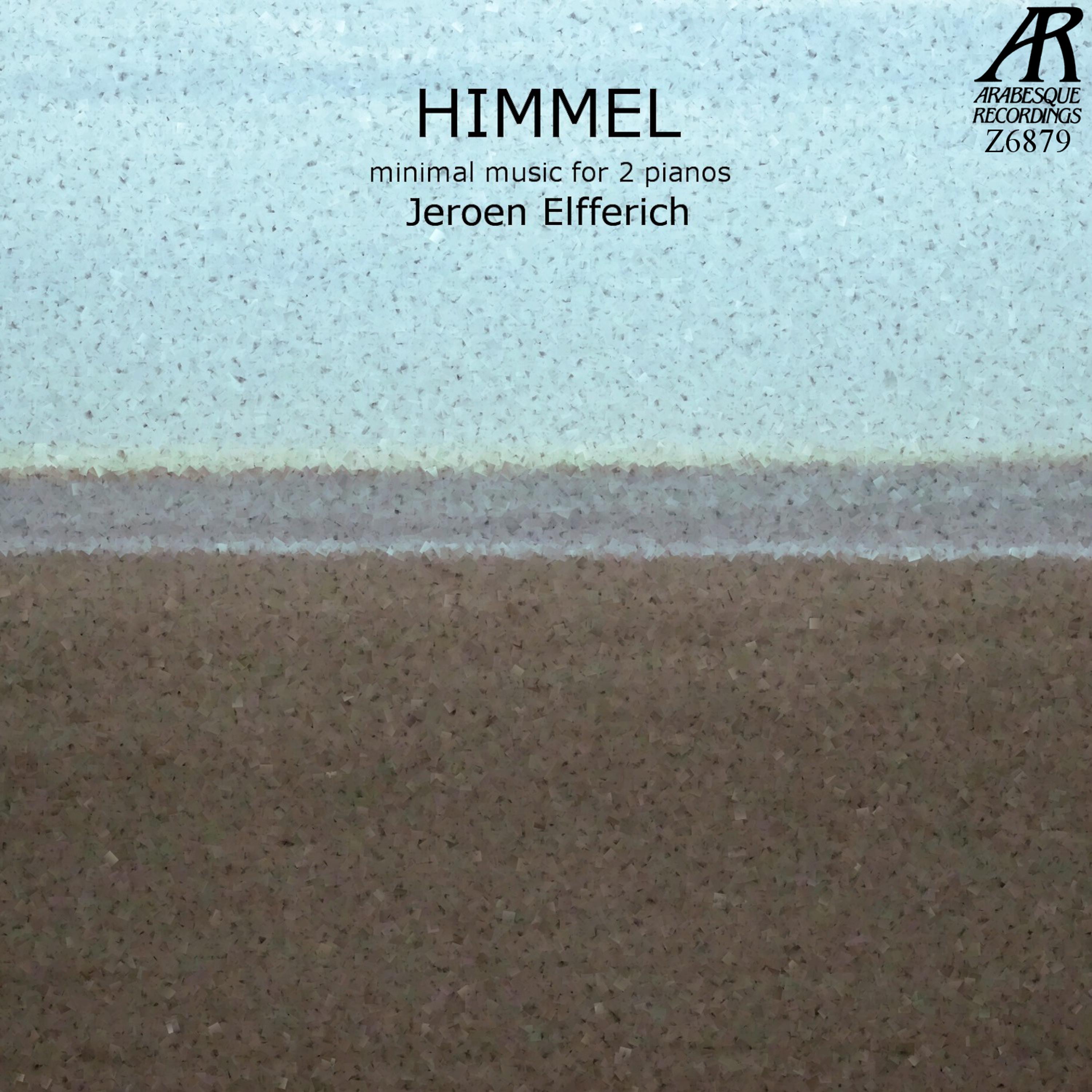 Постер альбома Himmel: Minimal Music For 2 Pianos