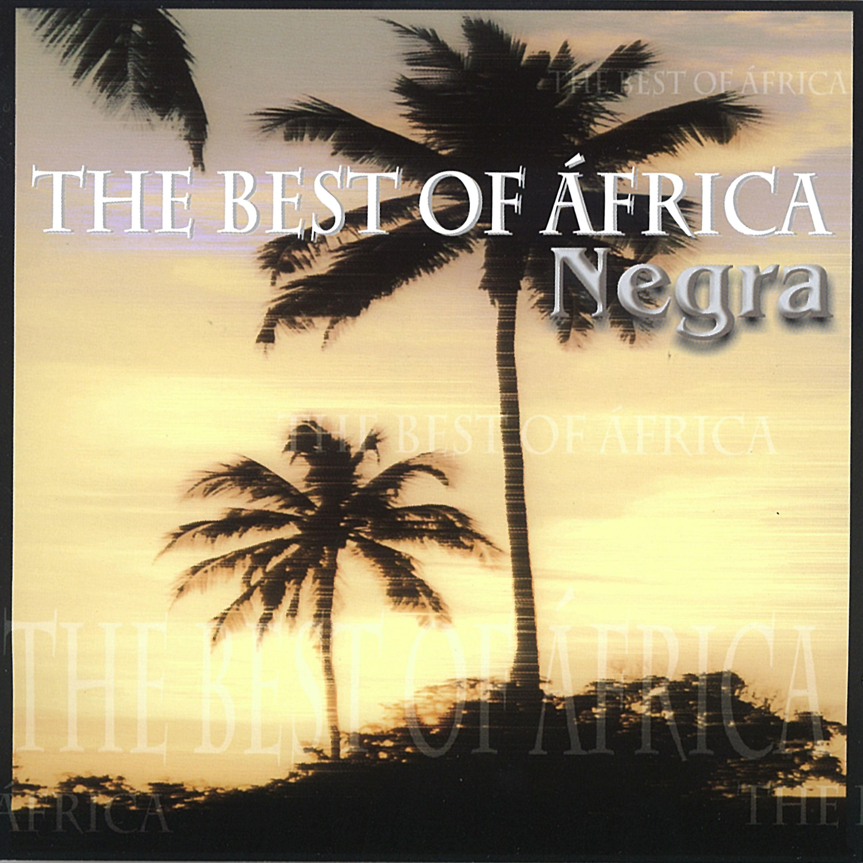 Постер альбома The Best Of África Negra