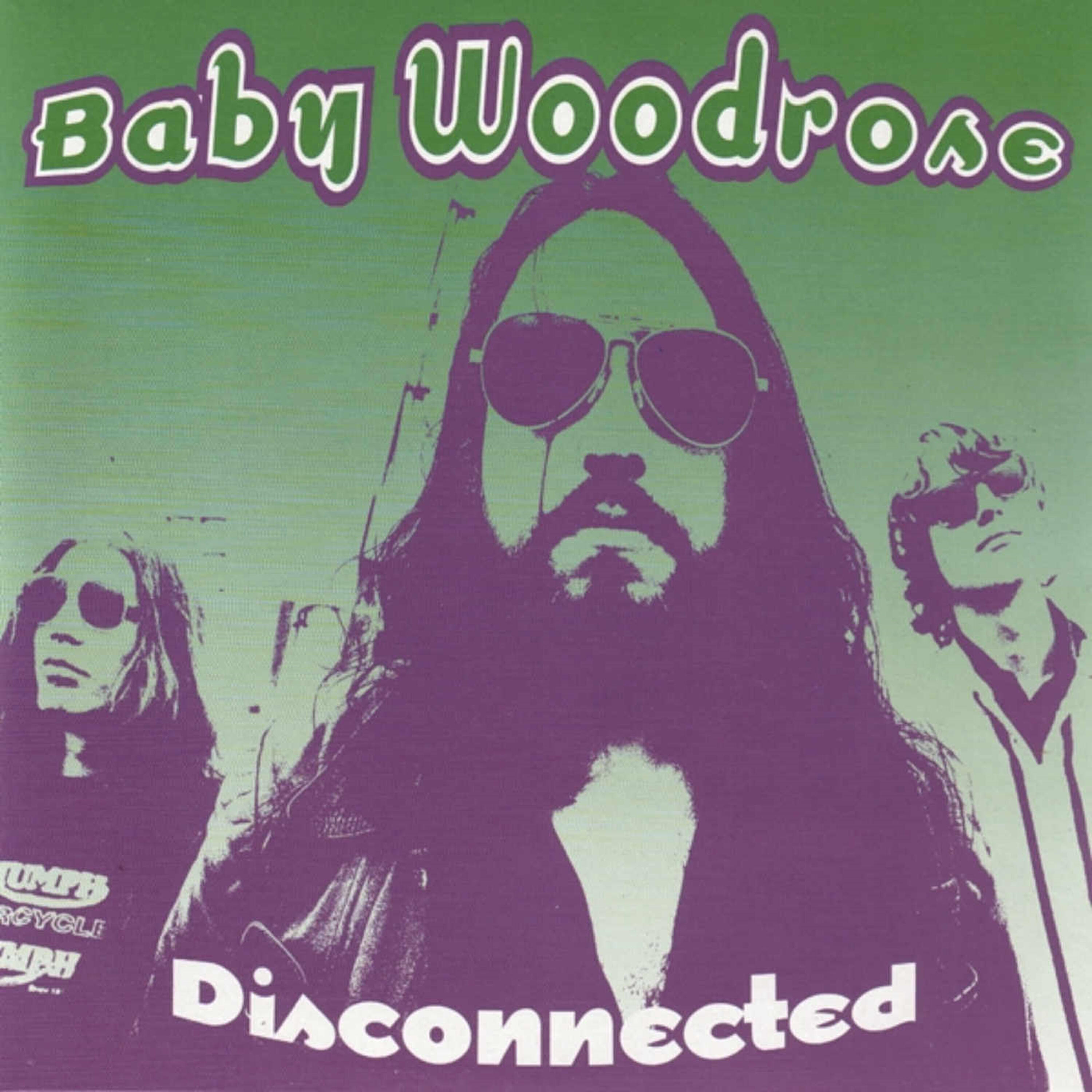 Baby Woodrose - Too Far Gone
