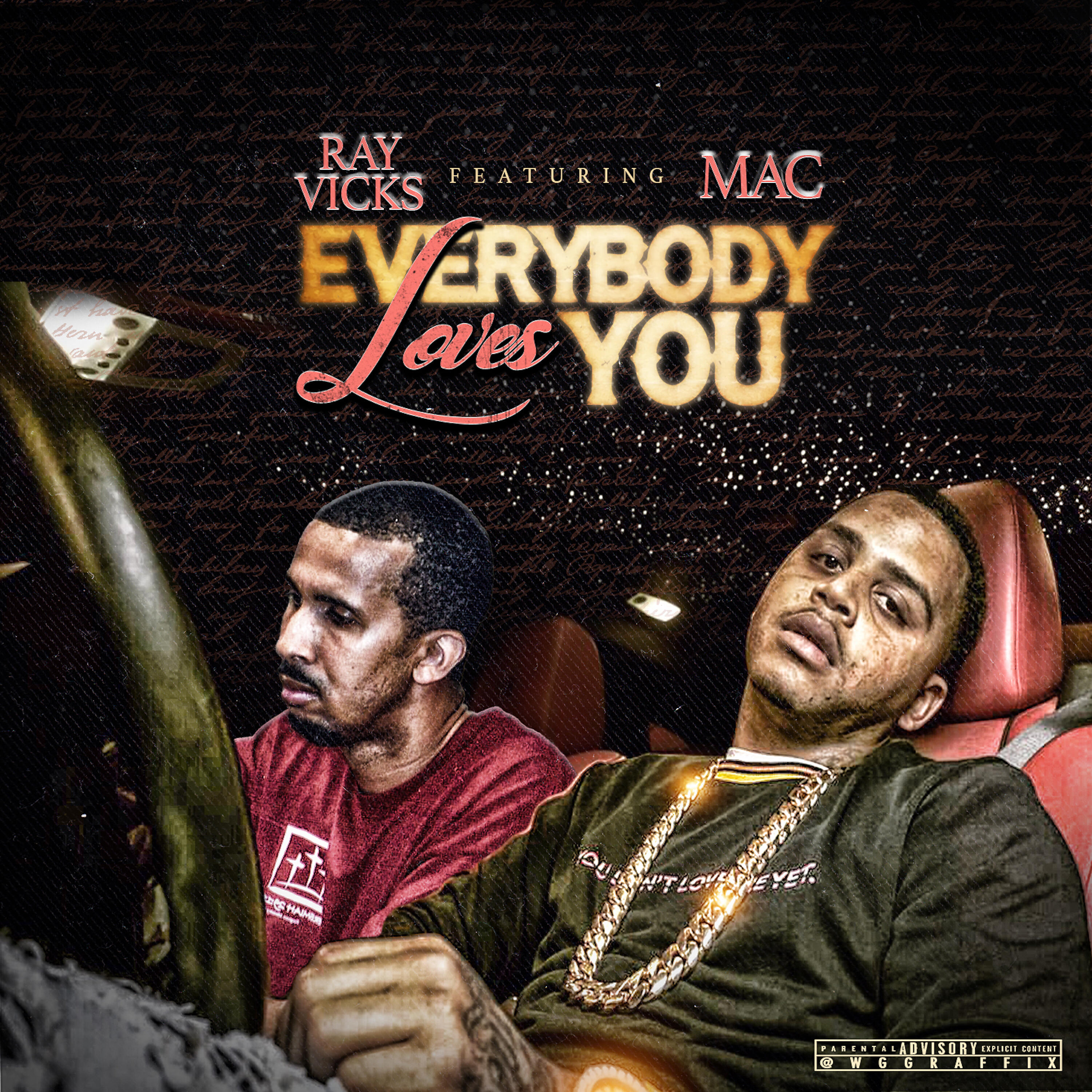 MAC - Everybody Loves You