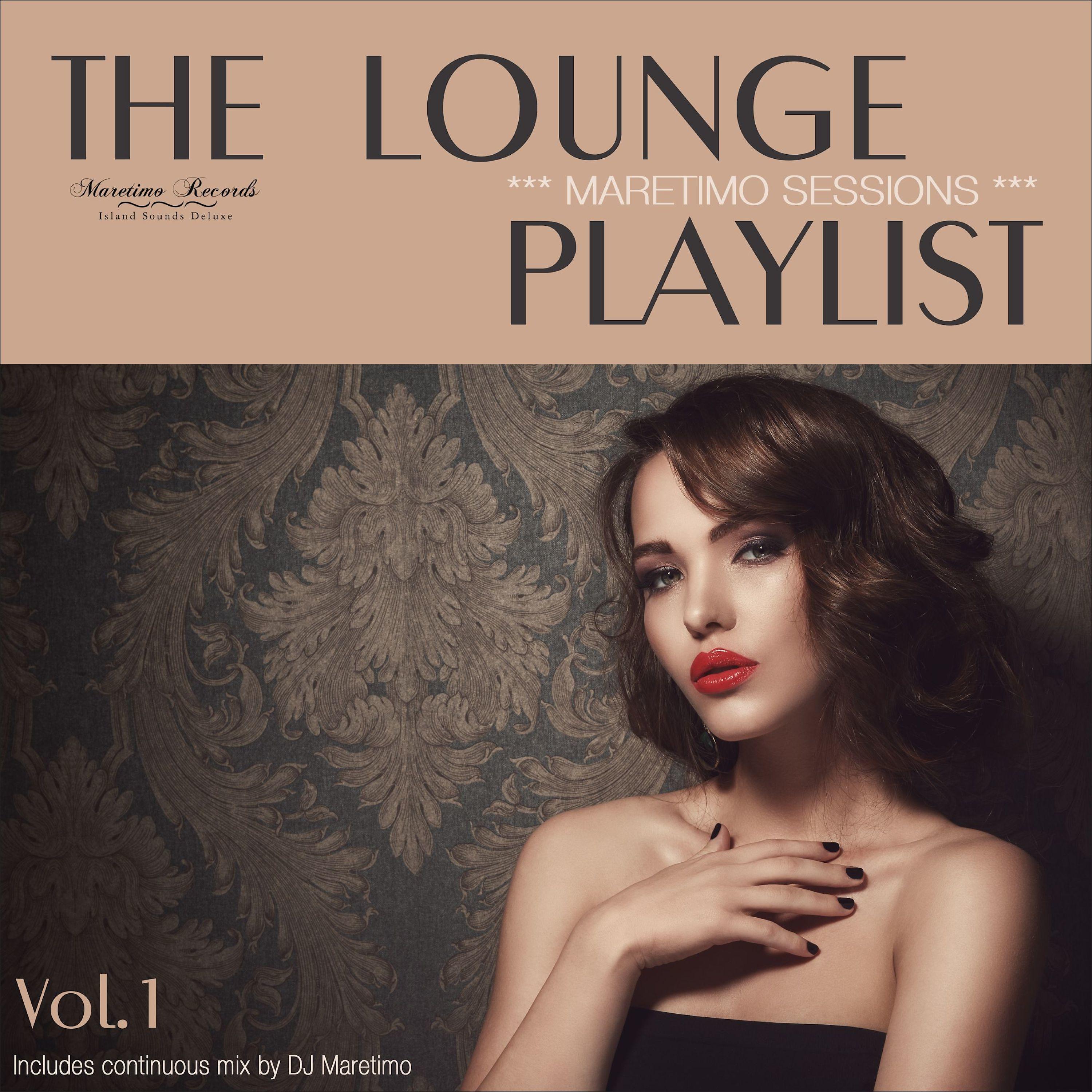 Постер альбома Maretimo Sessions: The Lounge Playlist, Vol. 1 - Jazz Lounge Music Deluxe
