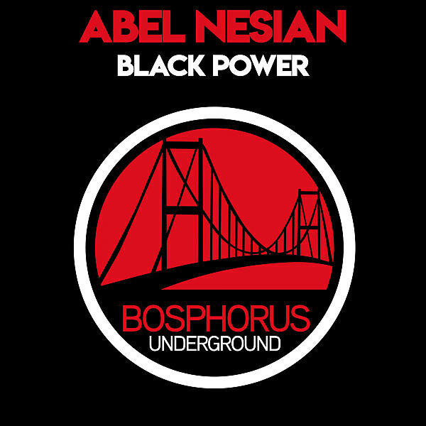 Abel Nesian - Black Power (Original Mix)