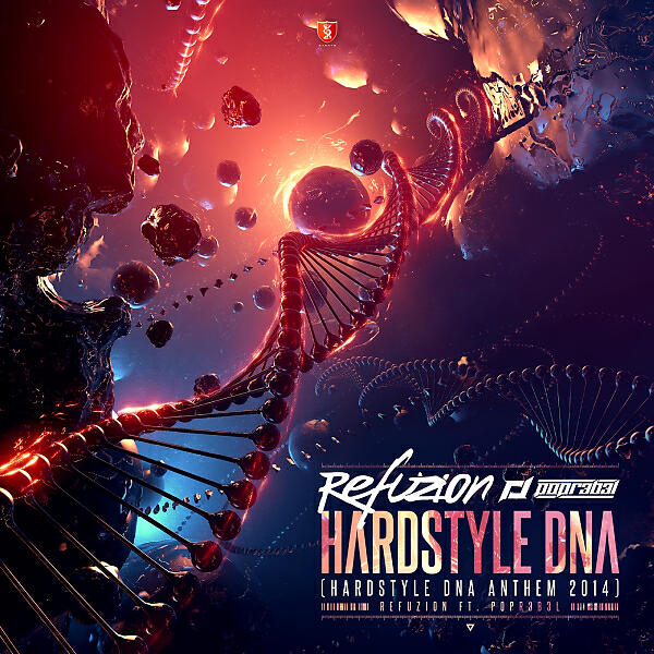 Refuzion - Hardstyle DNA (DJ Edit)