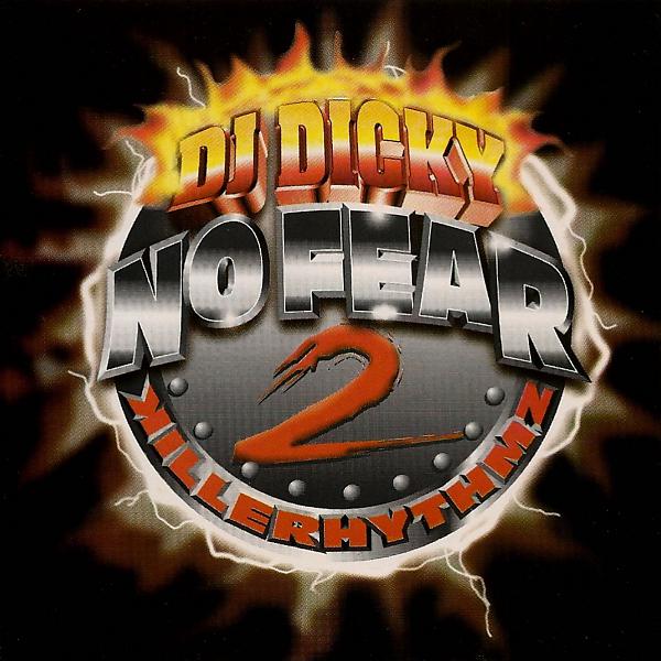 Постер альбома No Fear 2 Killer Rhythmz 15th Anniversary (Underground Reggaeton Edition)