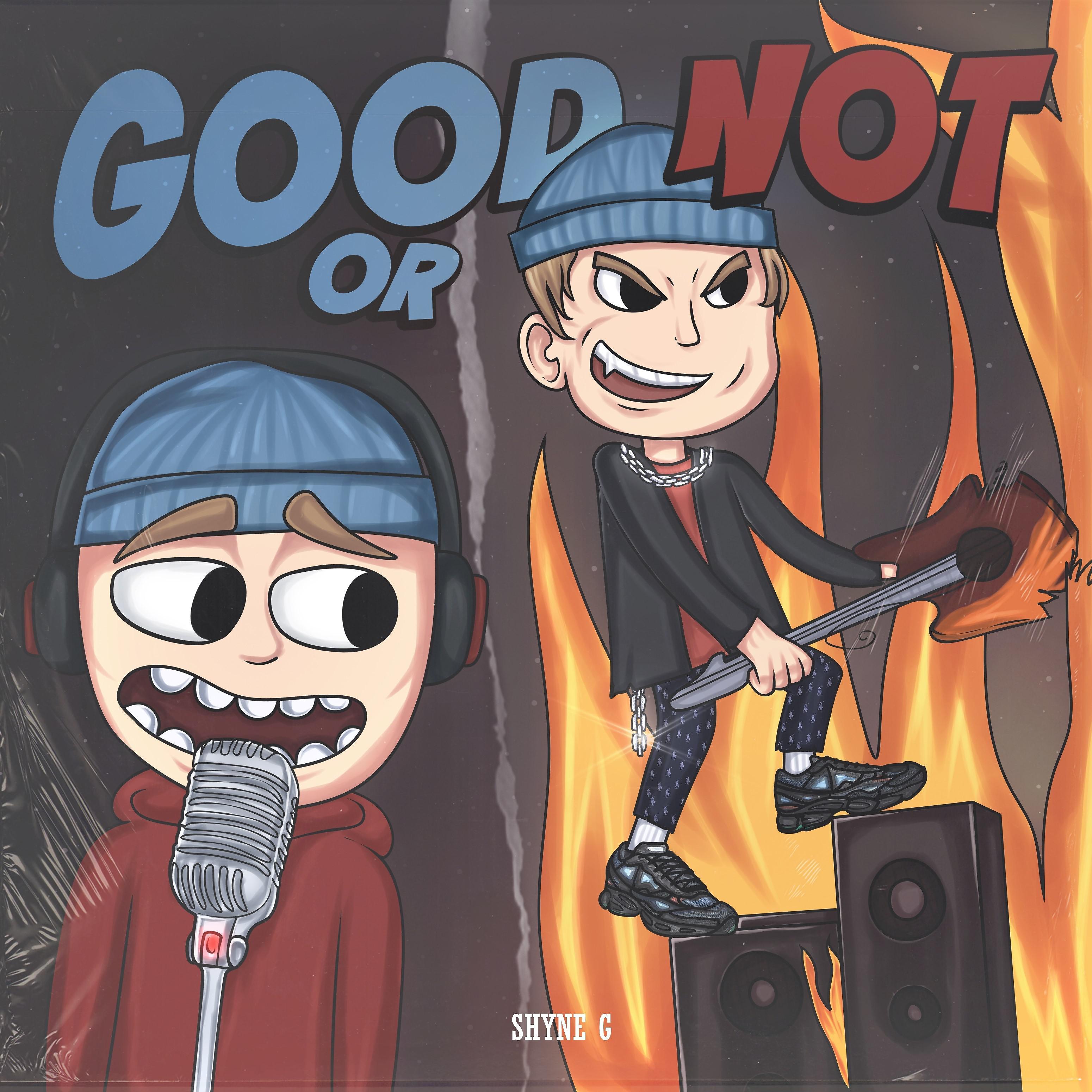 Постер альбома Good or Not