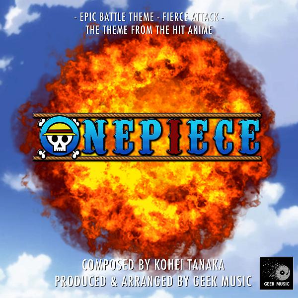 Постер альбома One Piece - Epic Battle Theme - Fierce Attack