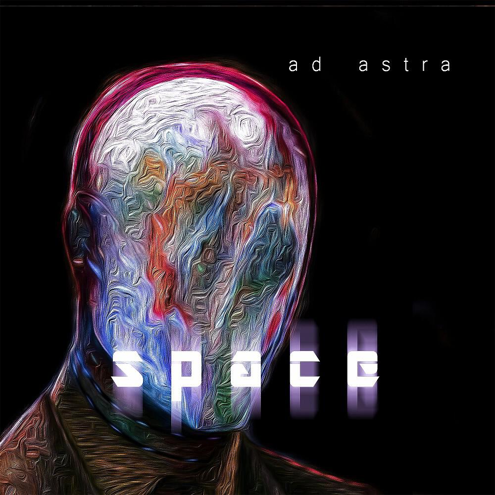 SPACE - Ad Astra