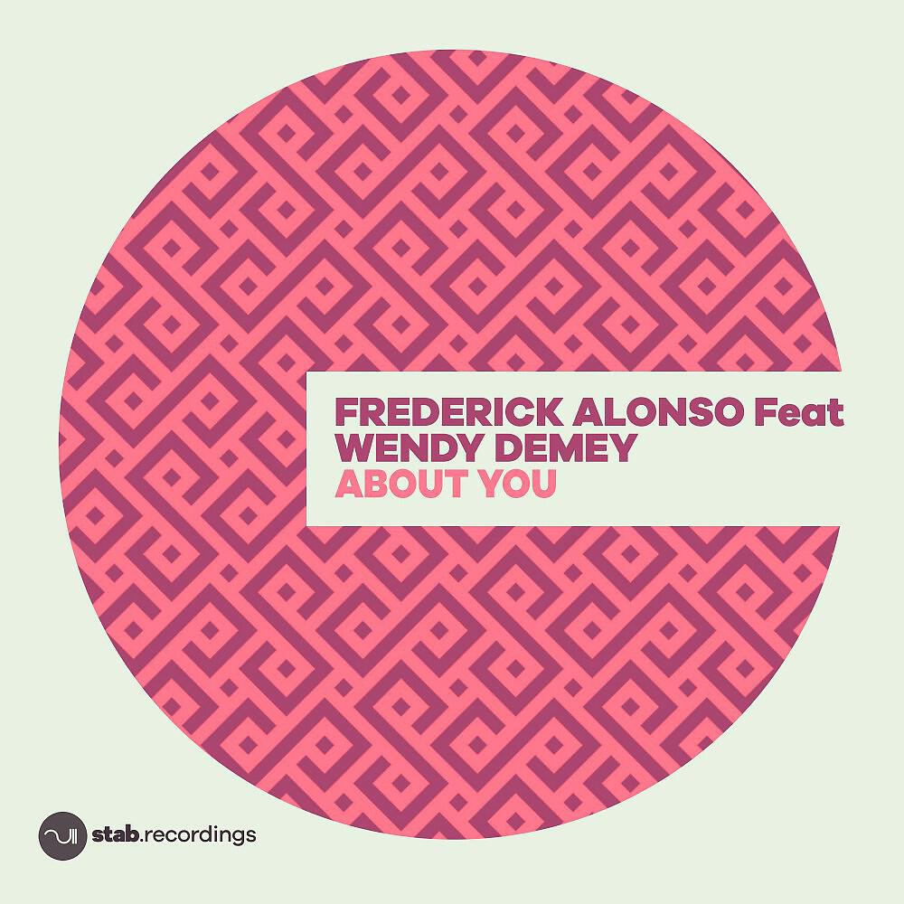 Frederick Alonso - About You (Underground Mix)