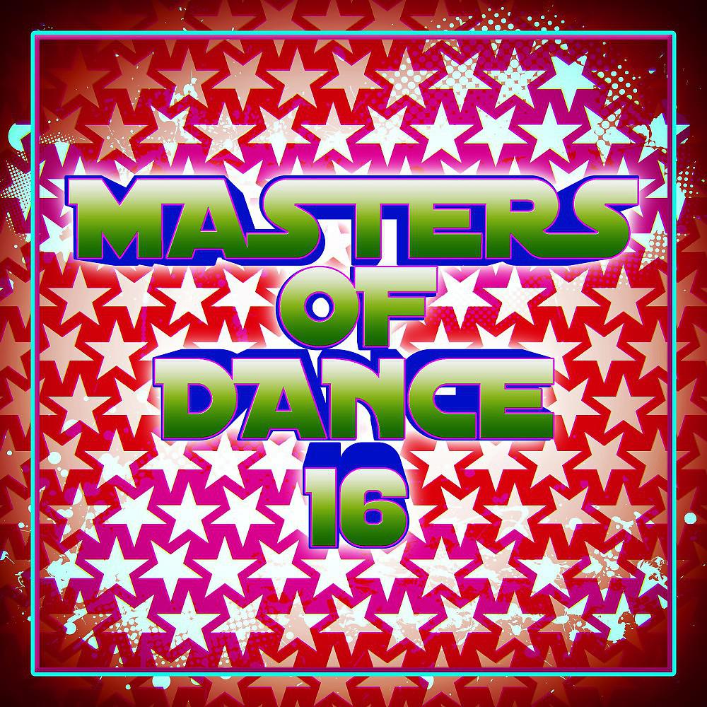 Постер альбома Masters of Dance 16