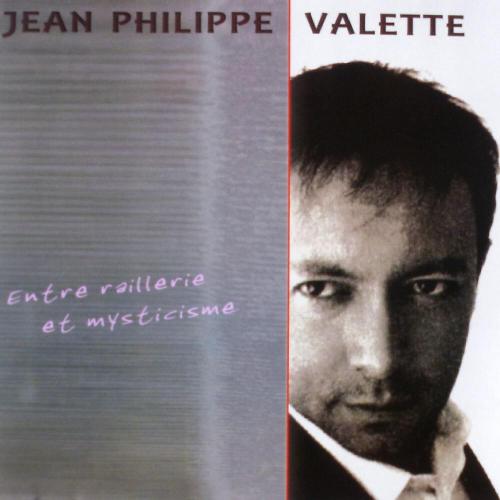 Jean-Philippe Valette - Dis-moi, redis-moi