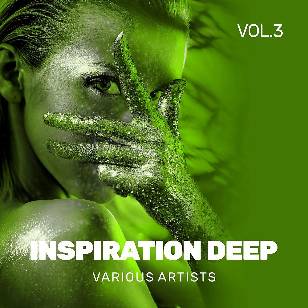 Постер альбома Inspiration Deep, Vol. 3