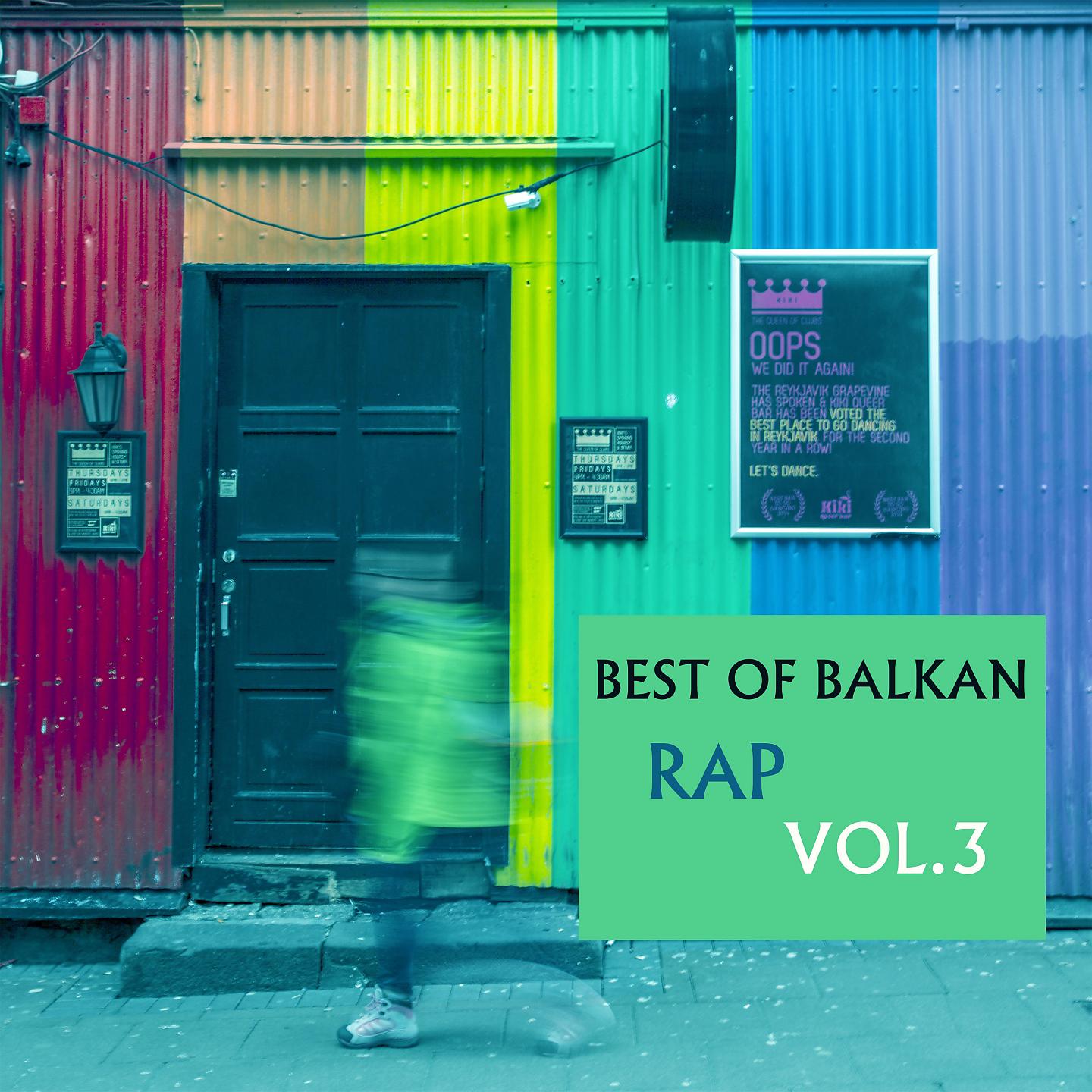 Постер альбома Best Of Balkan Rap, Vol. 3