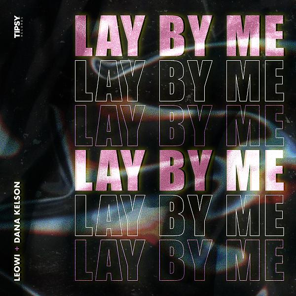 Постер альбома Lay By Me