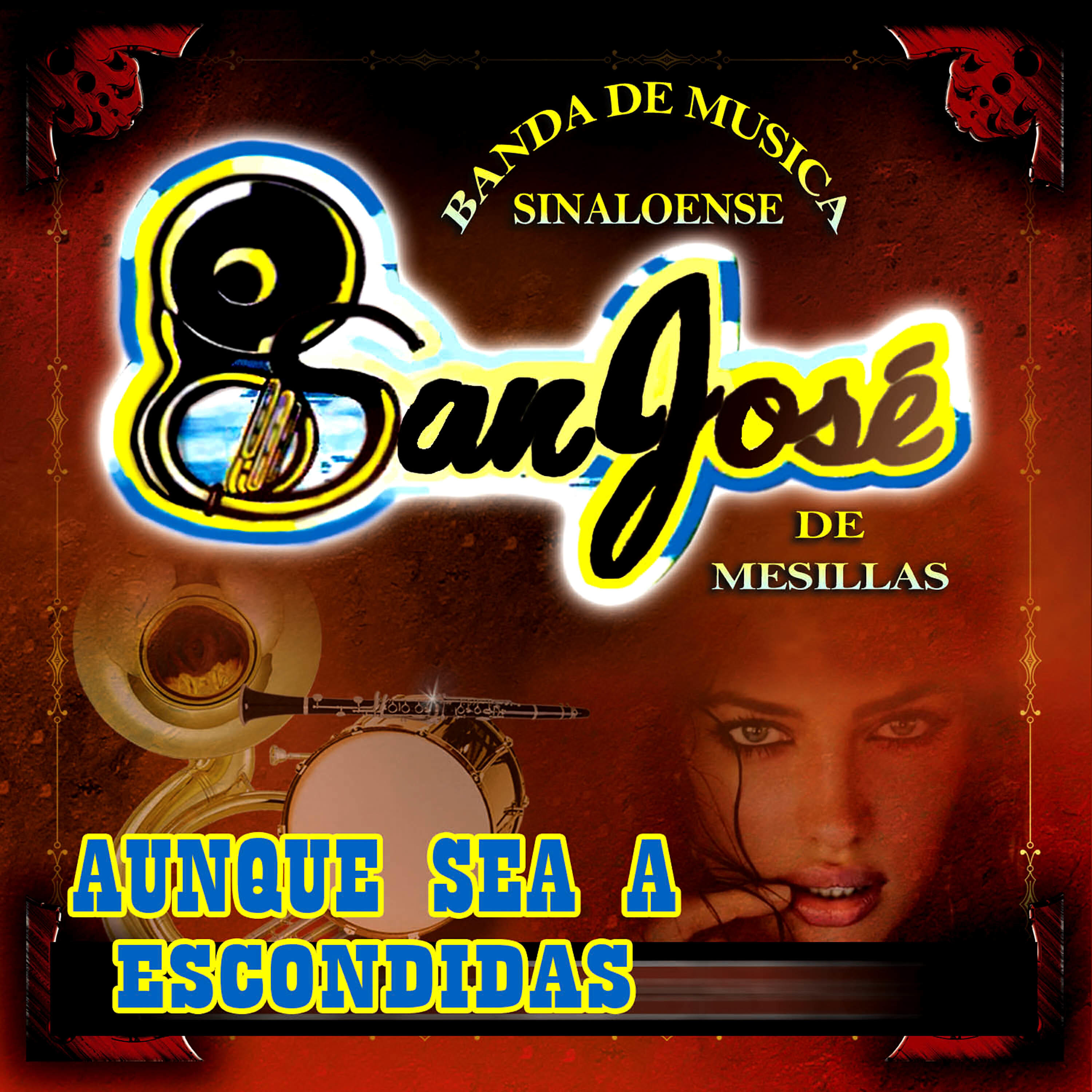 Banda San Jose De Mesillas - Mojado Acaudalado