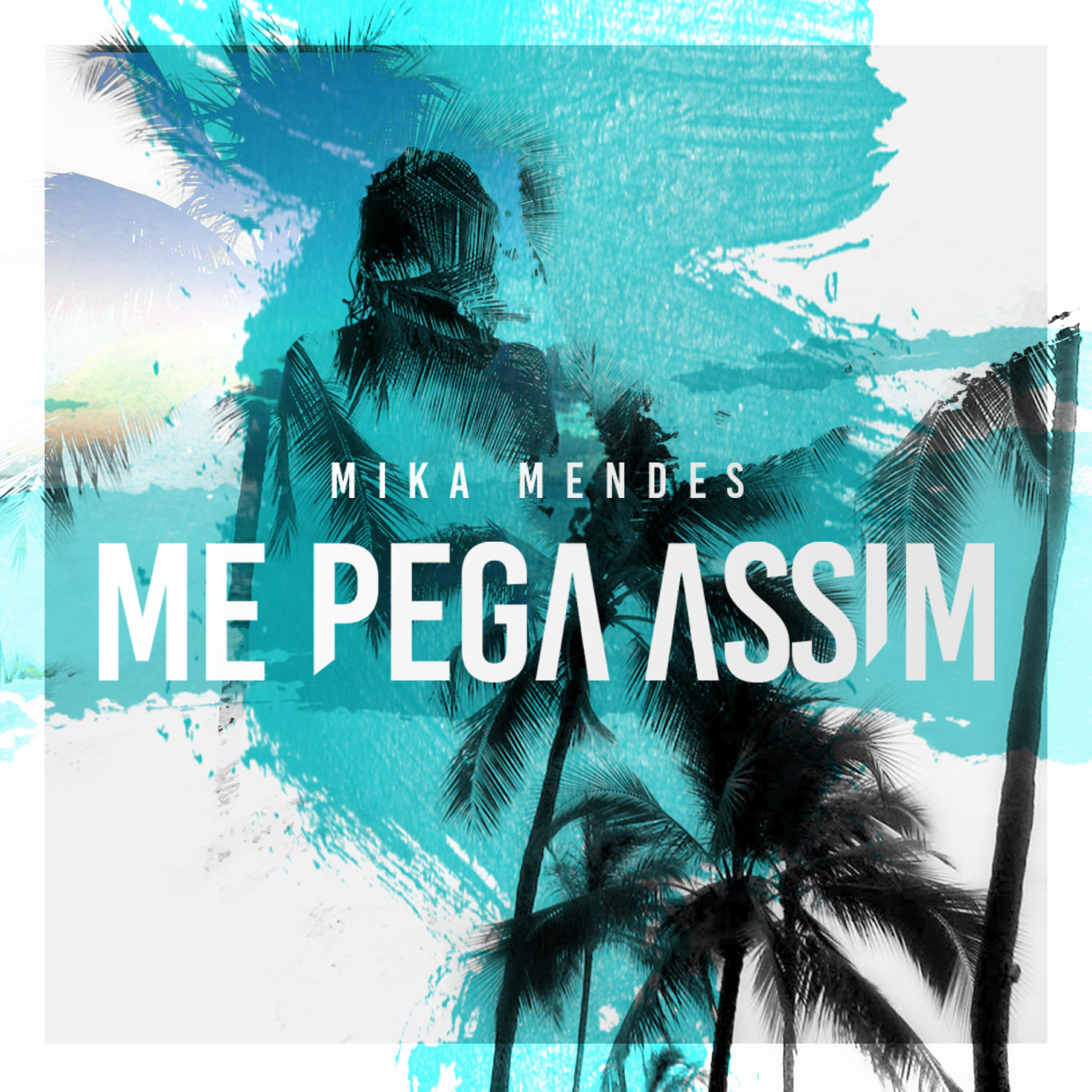 Mika Mendes - Me Pega Assim