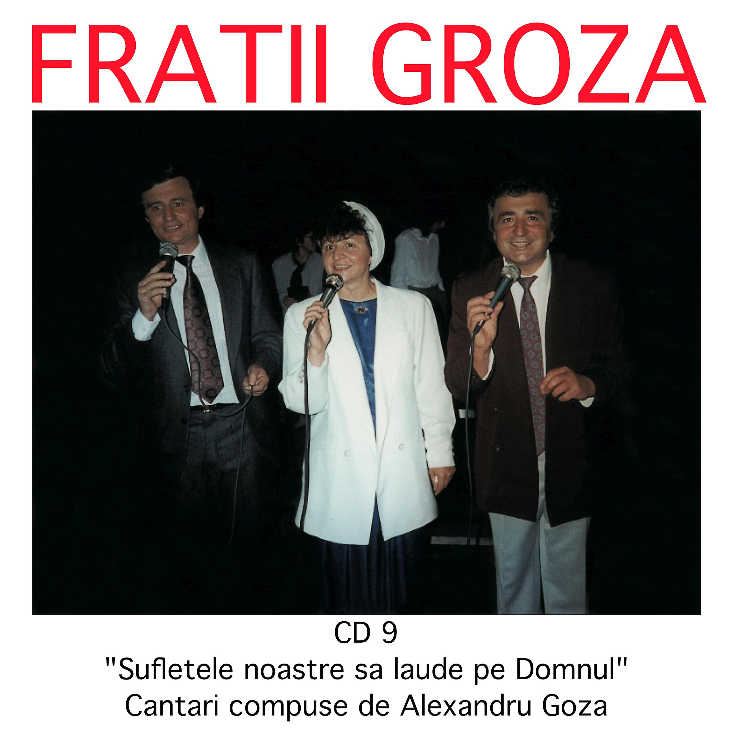 Alexandru Groza - Isus Cristos Este Domnul