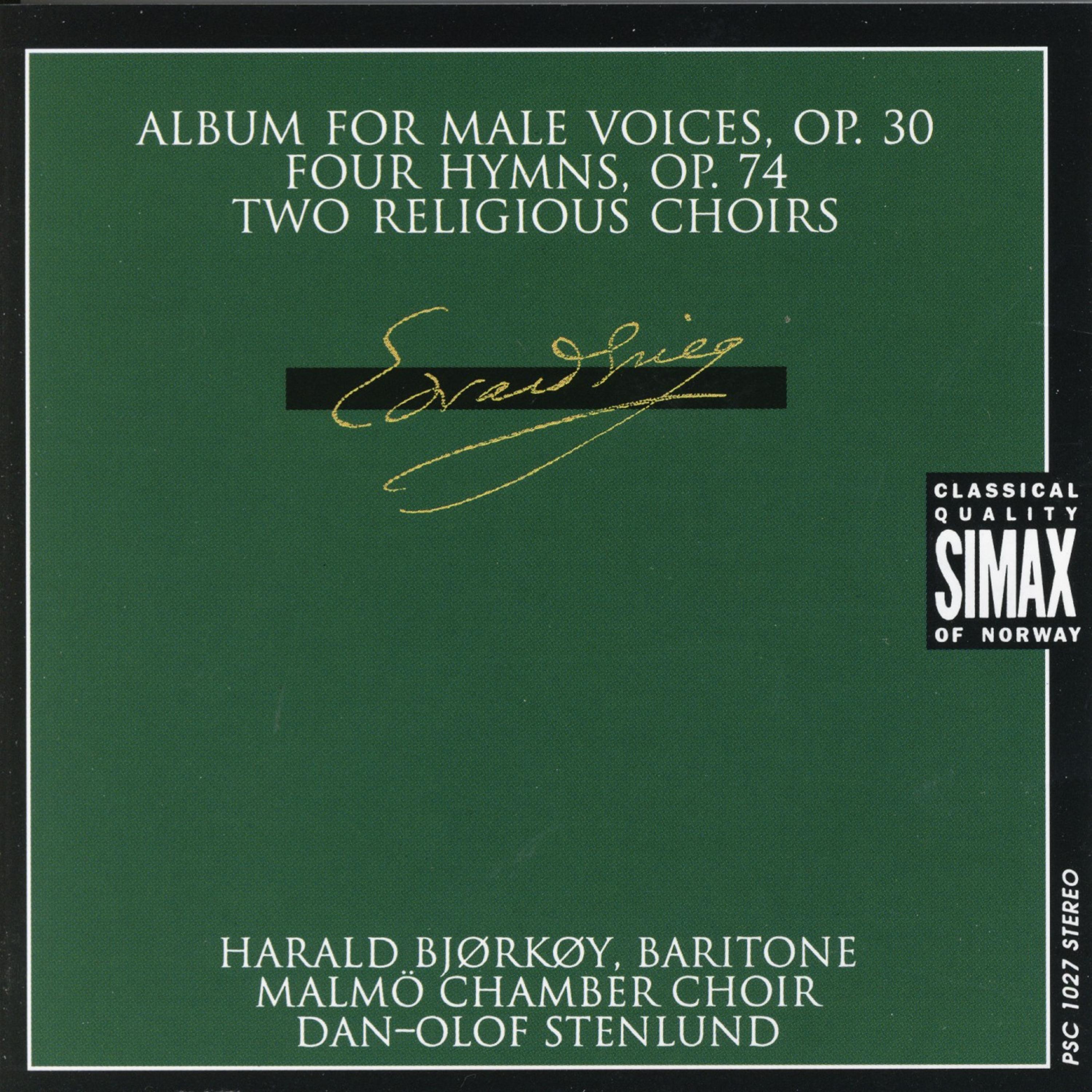 Постер альбома Edvard Grieg: Four Hymns Op.74 Etc