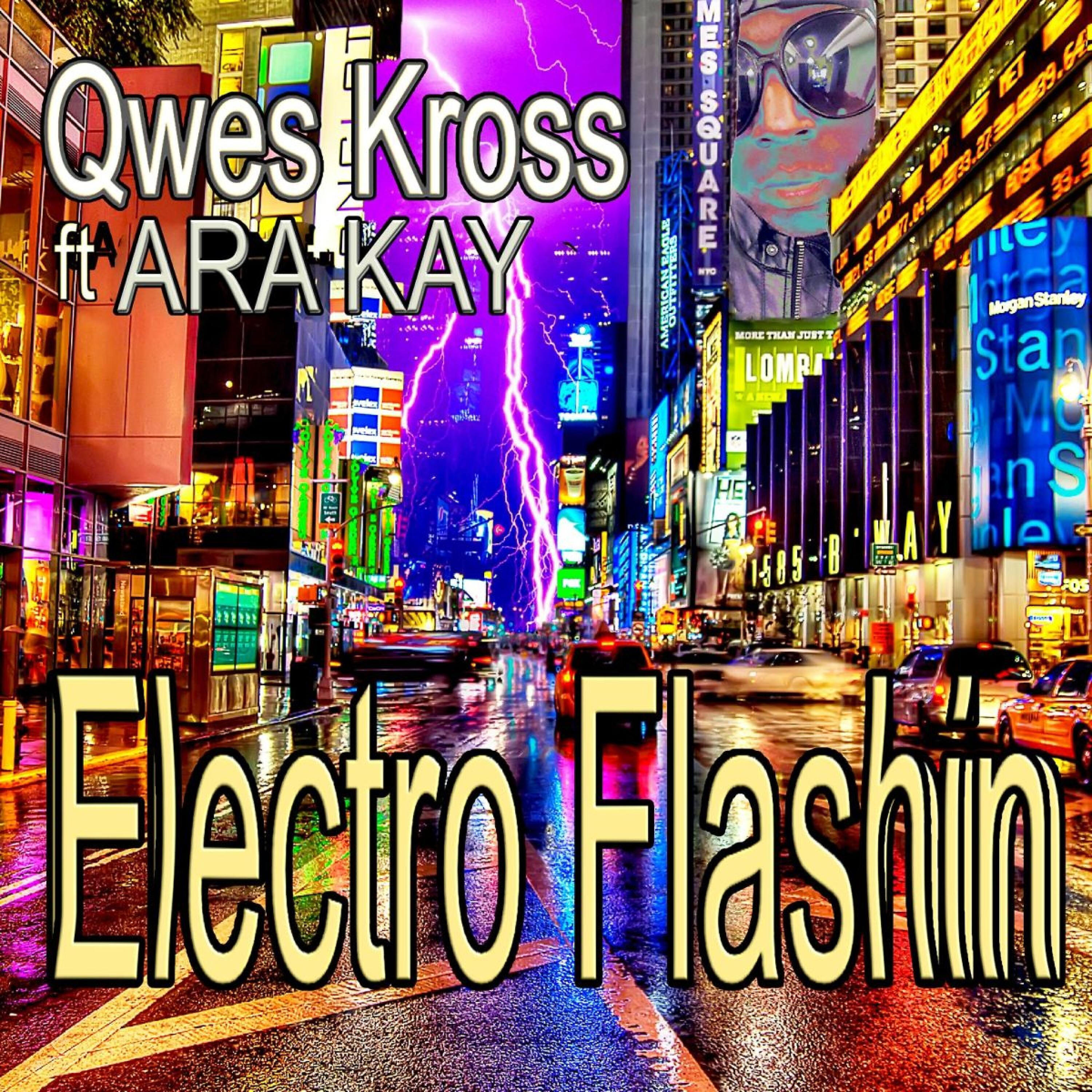 Qwes Kross - Electro Flashin' (Anthony Vatero Remix)