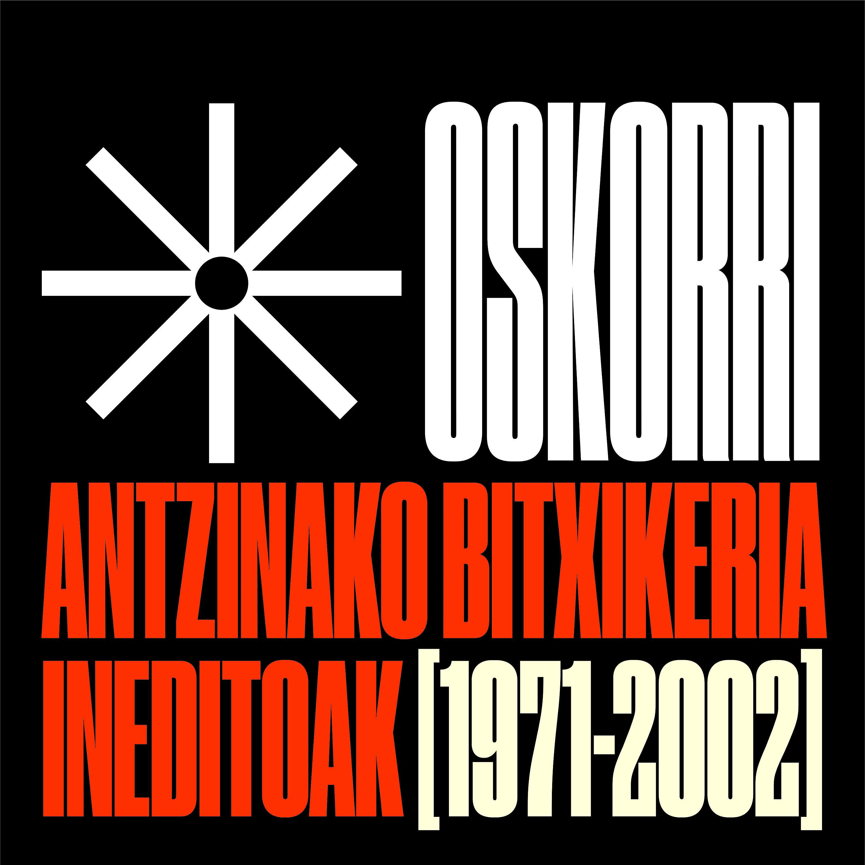 Постер альбома Antzinako bitxikeria ineditoak (1971 - 2002)