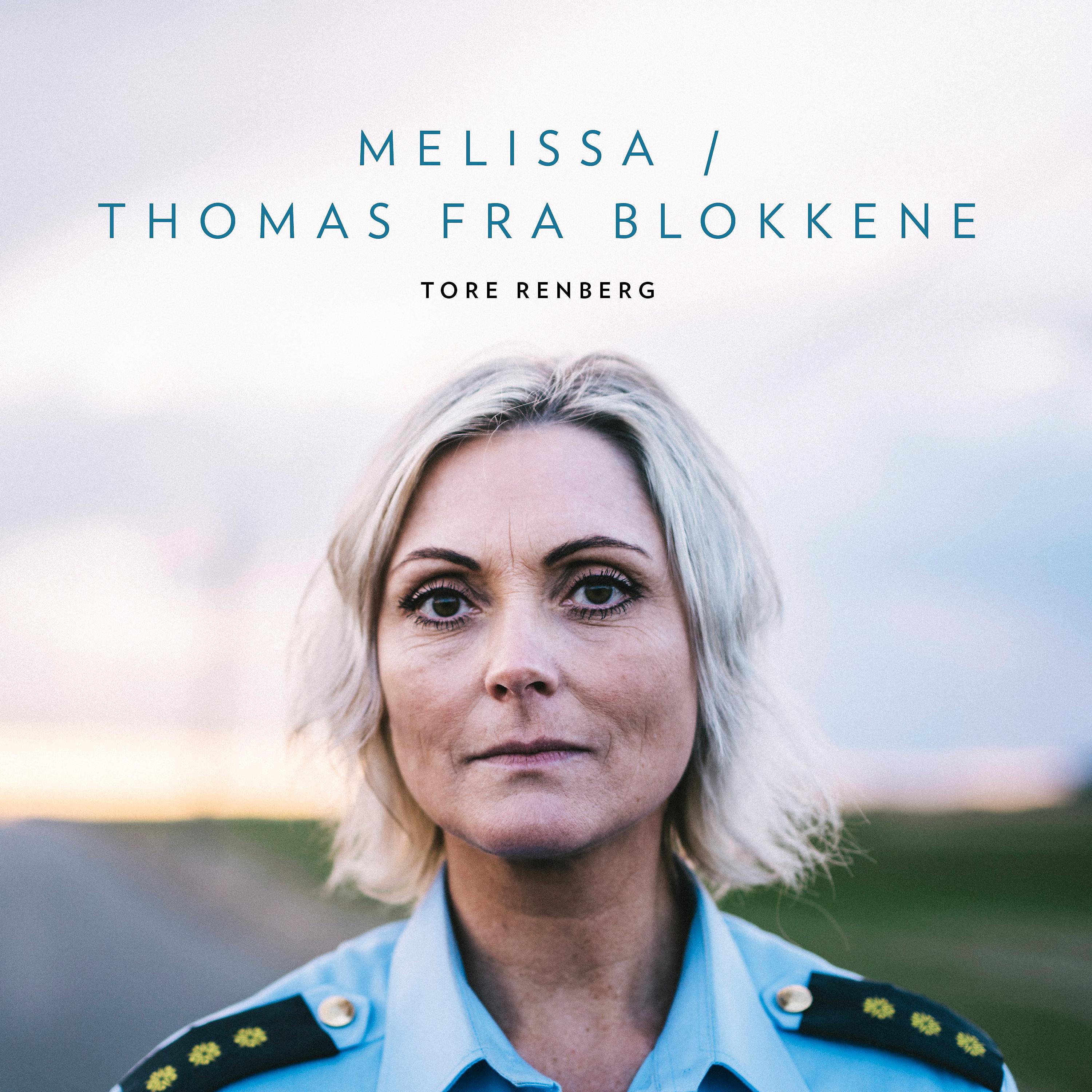 Постер альбома Melissa / Thomas Fra Blokkene