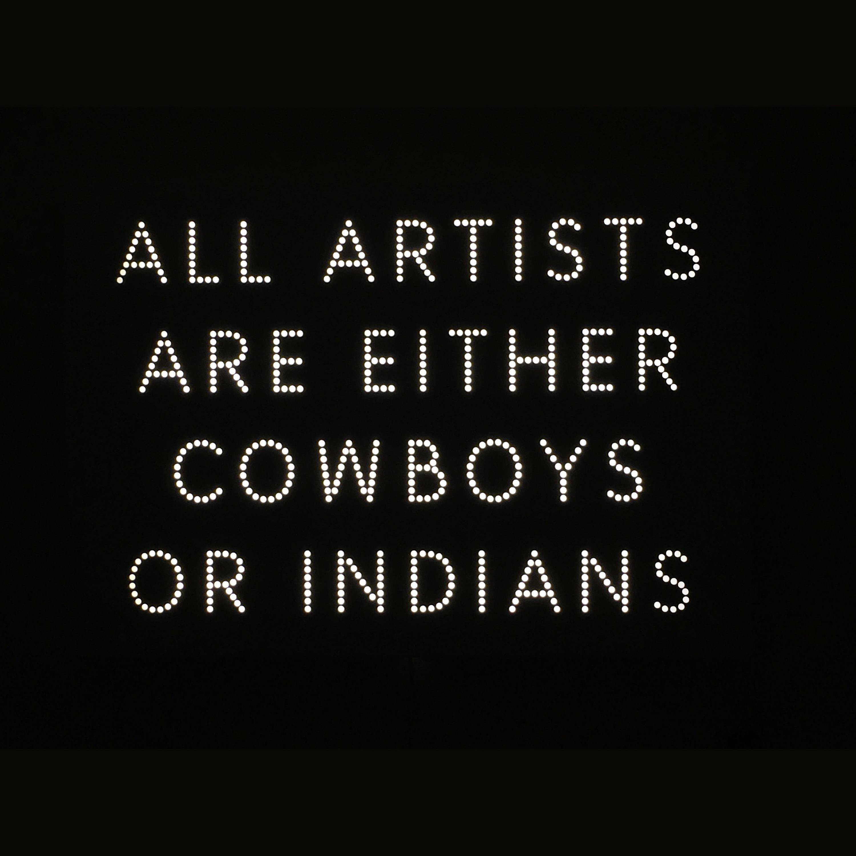 Постер альбома Cowboys or Indians