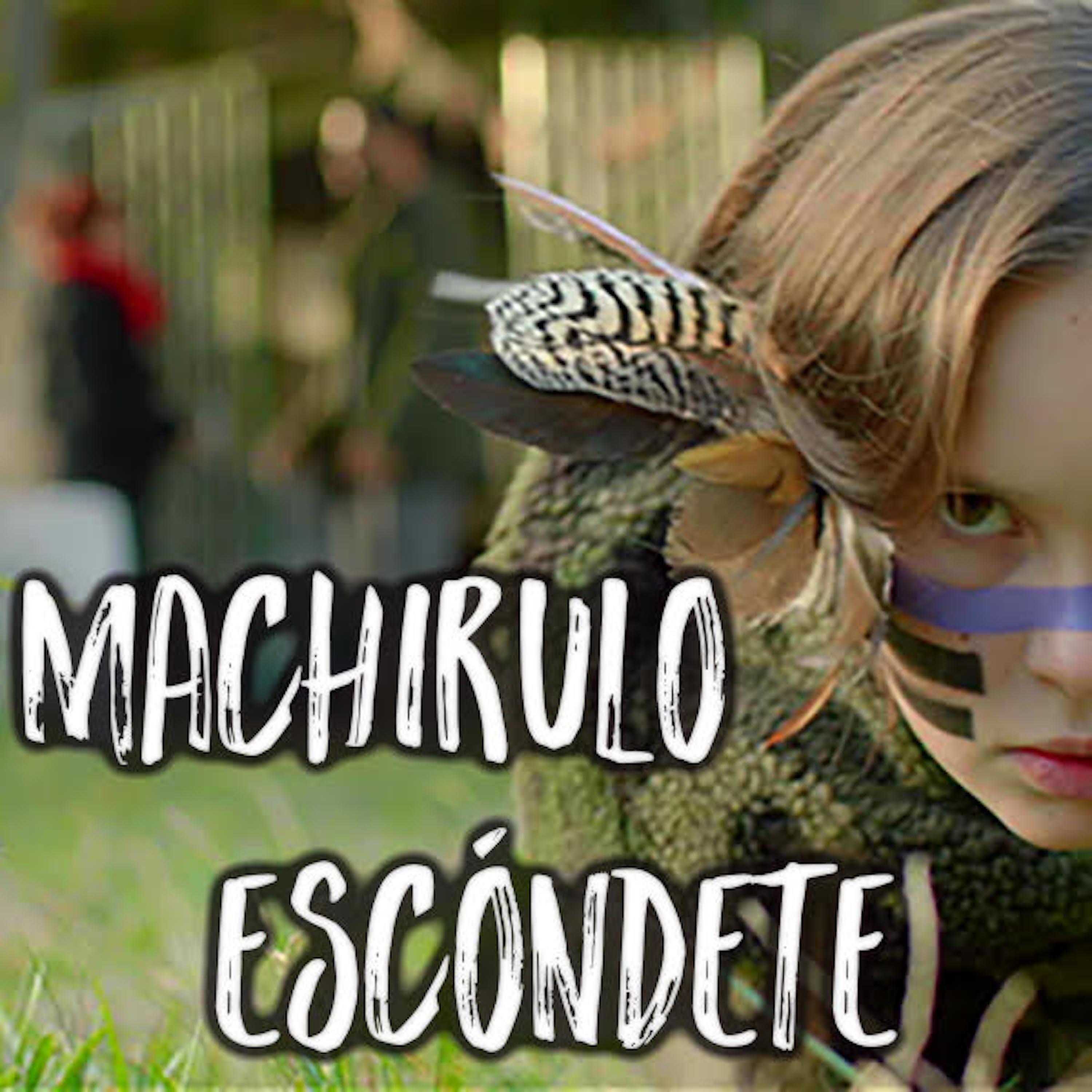 Постер альбома Machirulo Escondete