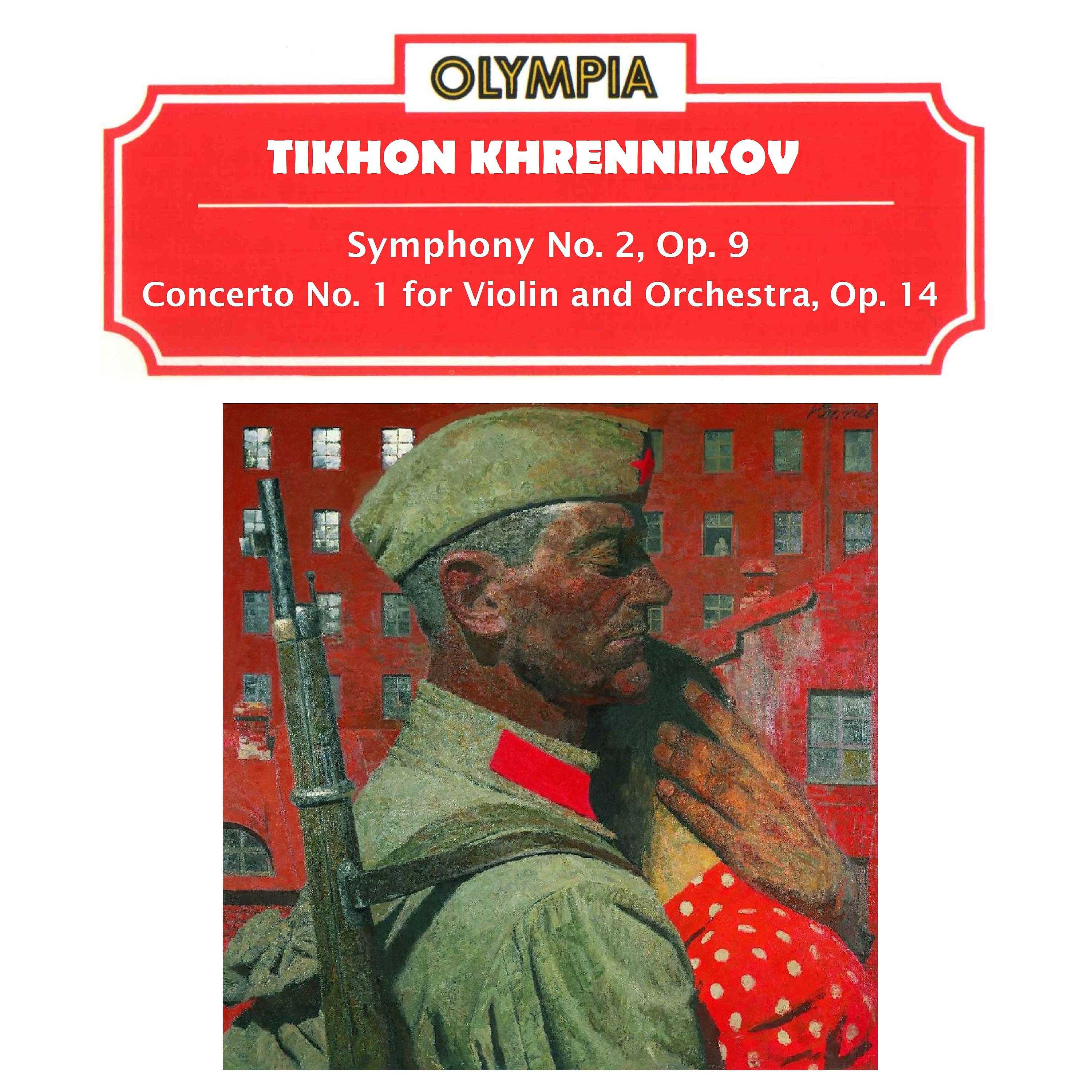 Постер альбома Tikhon Khrennikov: Symphony No. 2, Op. 9 & Concerto No. 1, Op. 14